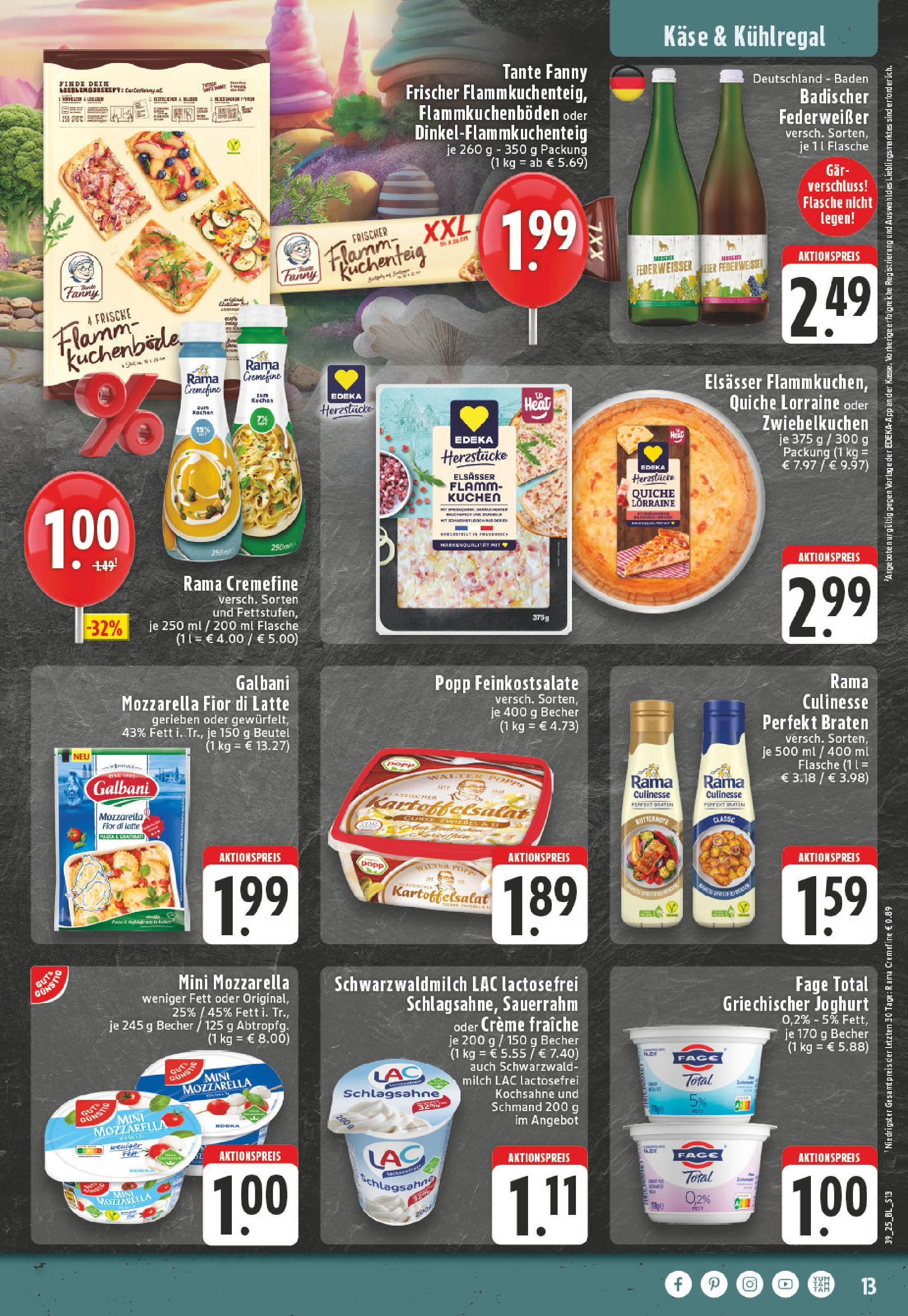 Edeka prospekt Leverkusen (ab 21.09.2025) » Angebote Online | Seite: 13 | Produkte: Rama, Käse, Joghurt, Rama cremefine Edeka prospekt Leverkusen (ab 21.09.2025) » Angebote Online | Seite: 13 | Produkte: Rama, Käse, Joghurt, Rama cremefine