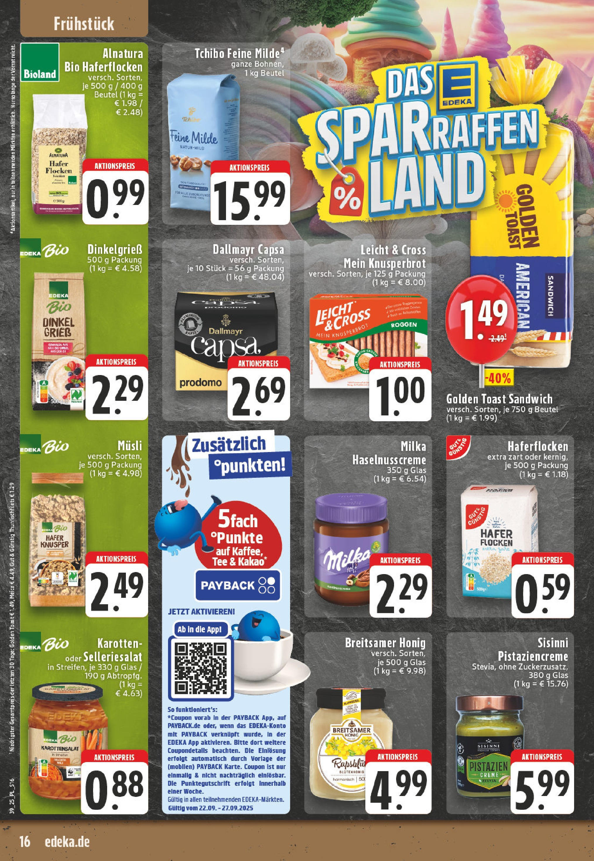 Edeka prospekt Linnich	 (ab 21.09.2025) » Angebote Online | Seite: 16 | Produkte: Musli, Toast, Pistazien, Dallmayr capsa