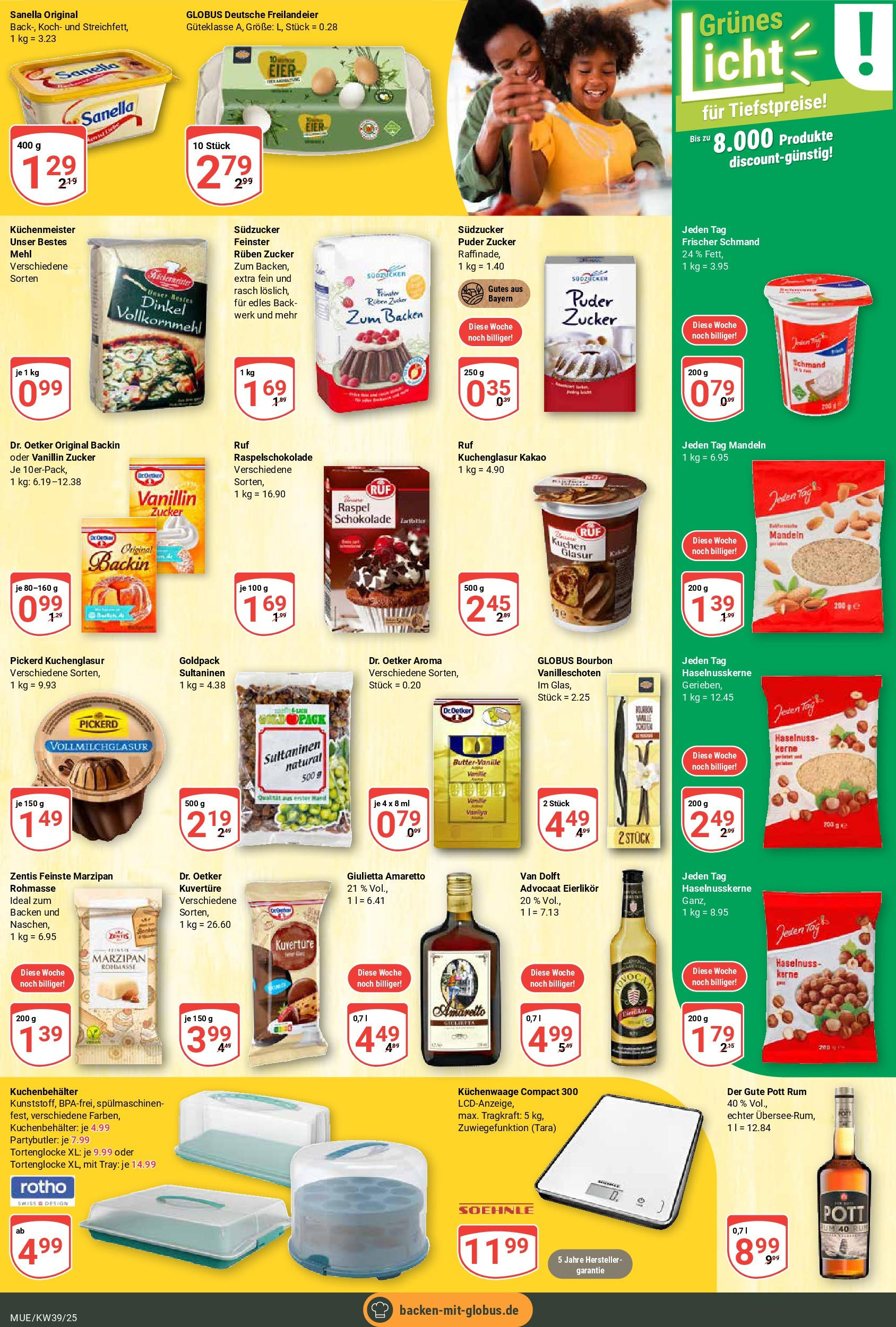 Globus prospekt Mühldorf (ab 21.09.2025) » Angebote ab Montag | Seite: 14 | Produkte: Mehl, Schokolade, Rum, Puder Globus prospekt Mühldorf (ab 21.09.2025) » Angebote online | Seite: 14 | Produkte: Mehl, Schokolade, Rum, Puder