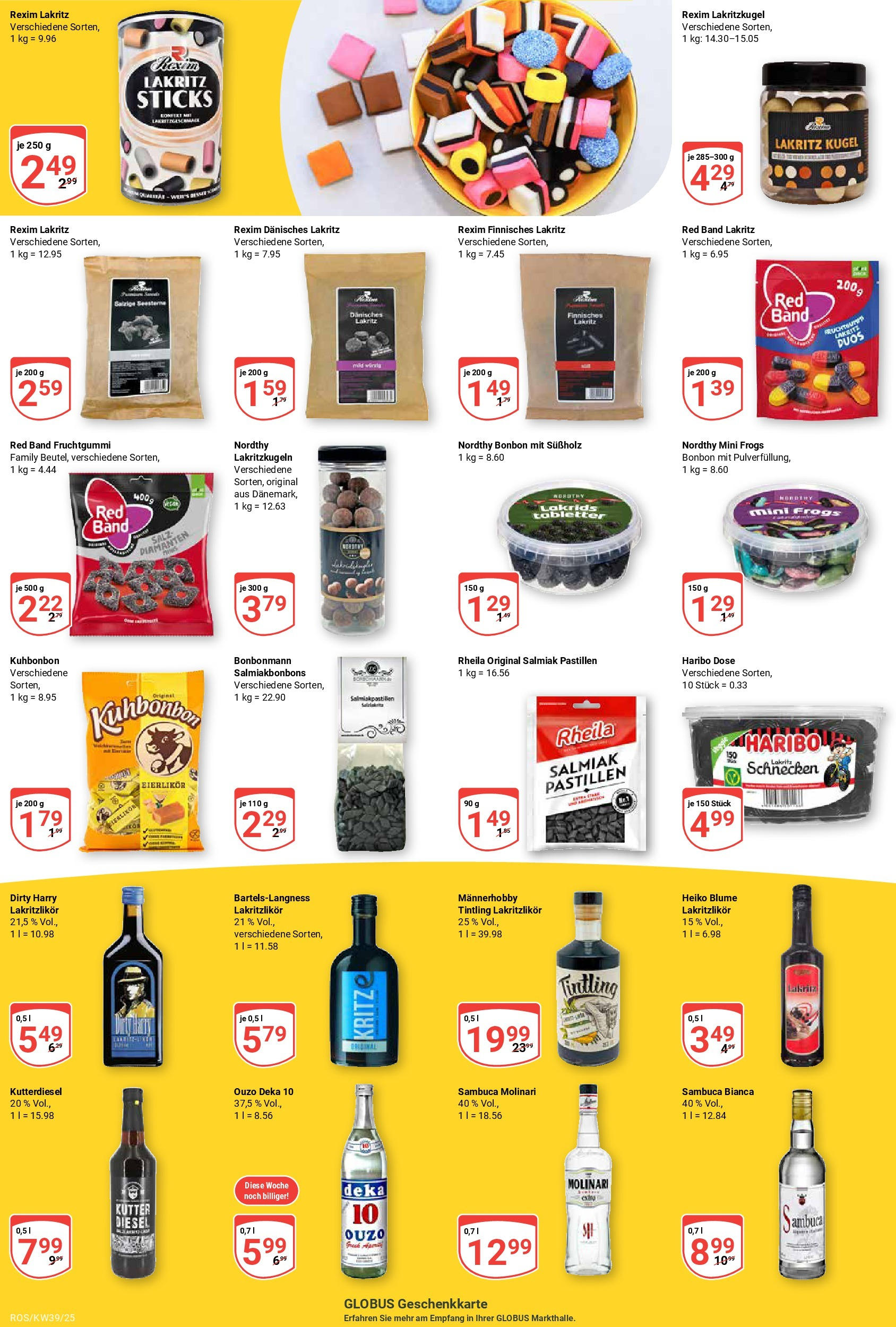 Globus prospekt Lambrechtshagen (ab 21.09.2025) » Angebote ab Montag | Seite: 22 | Produkte: Ouzo, Haribo, Sambuca, Haribo dose Globus prospekt Lambrechtshagen (ab 21.09.2025) » Angebote online | Seite: 22 | Produkte: Ouzo, Haribo, Sambuca, Haribo dose