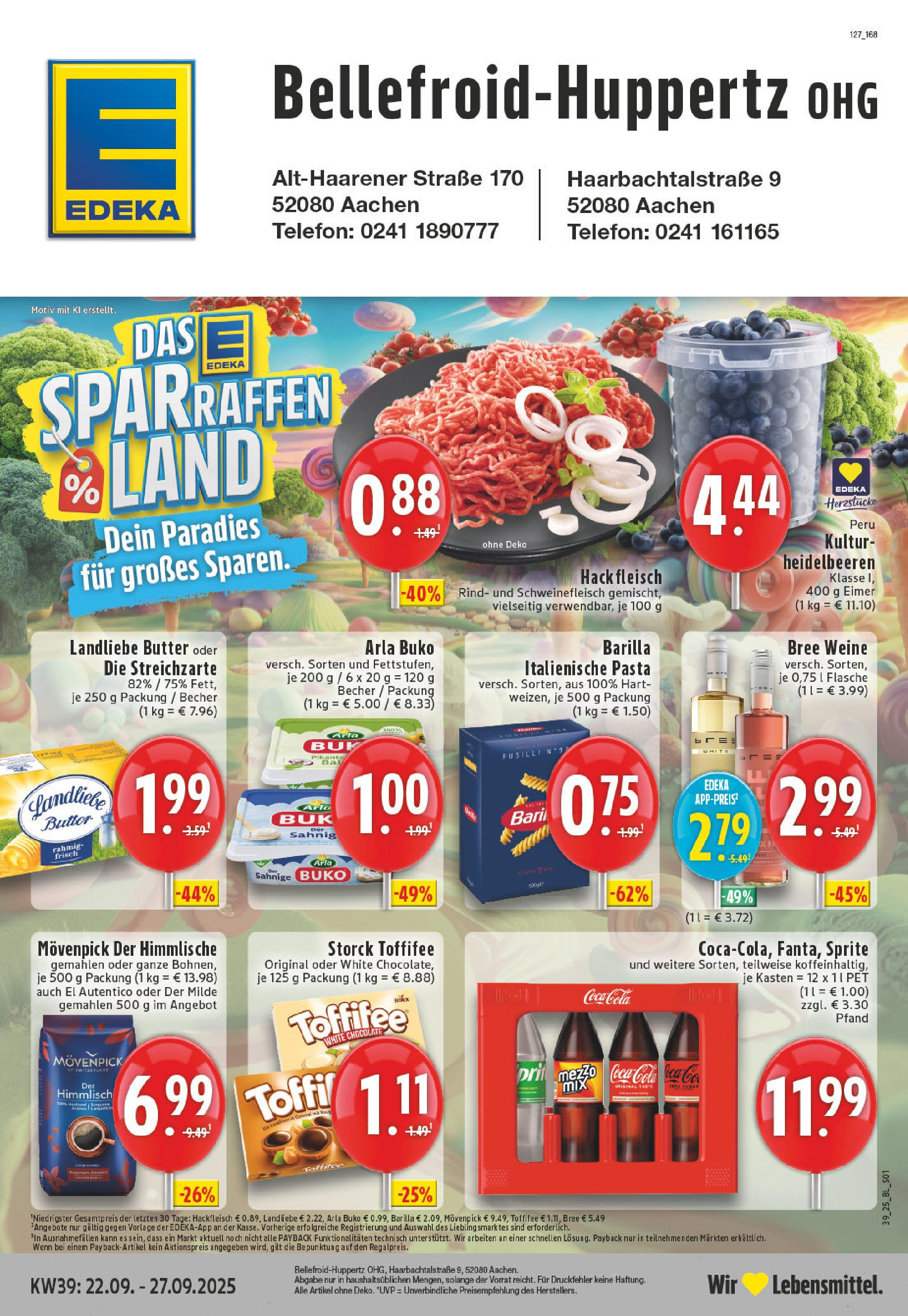 Edeka prospekt Aachen-Haaren (ab 21.09.2025) » Angebote Online | Seite: 1 | Produkte: Coca cola, Landliebe butter, Arla buko, Fleisch Edeka prospekt Aachen-Haaren (ab 21.09.2025) » Angebote Online | Seite: 1 | Produkte: Coca cola, Landliebe butter, Arla buko, Fleisch