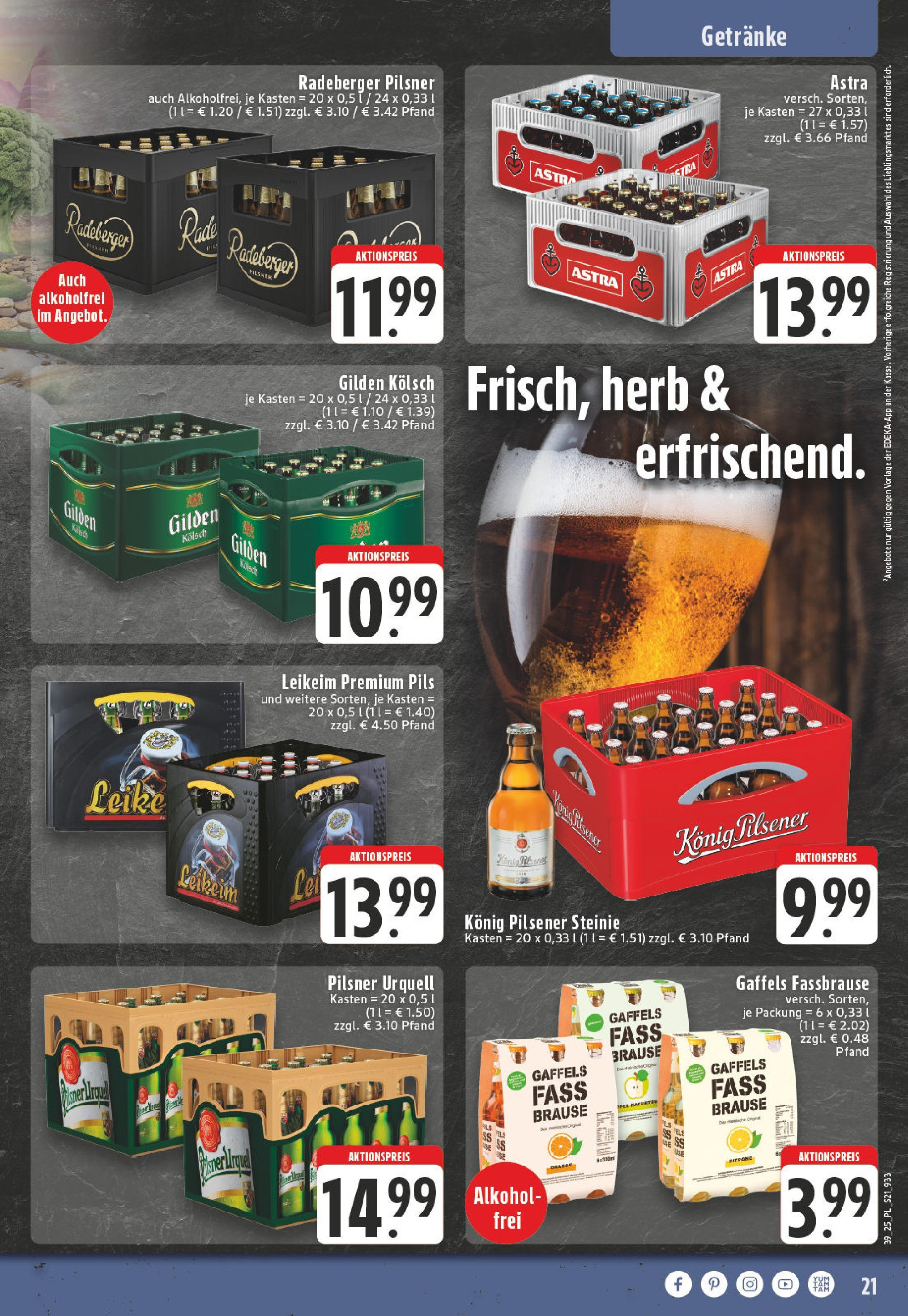 Edeka prospekt Eschweiler-Dürwiß (ab 21.09.2025) » Angebote Online | Seite: 21 | Produkte: Konig pilsener, Pils, Pilsner urquell, Zitrone Edeka prospekt Eschweiler-Dürwiß (ab 21.09.2025) » Angebote Online | Seite: 21 | Produkte: Konig pilsener, Pils, Pilsner urquell, Zitrone