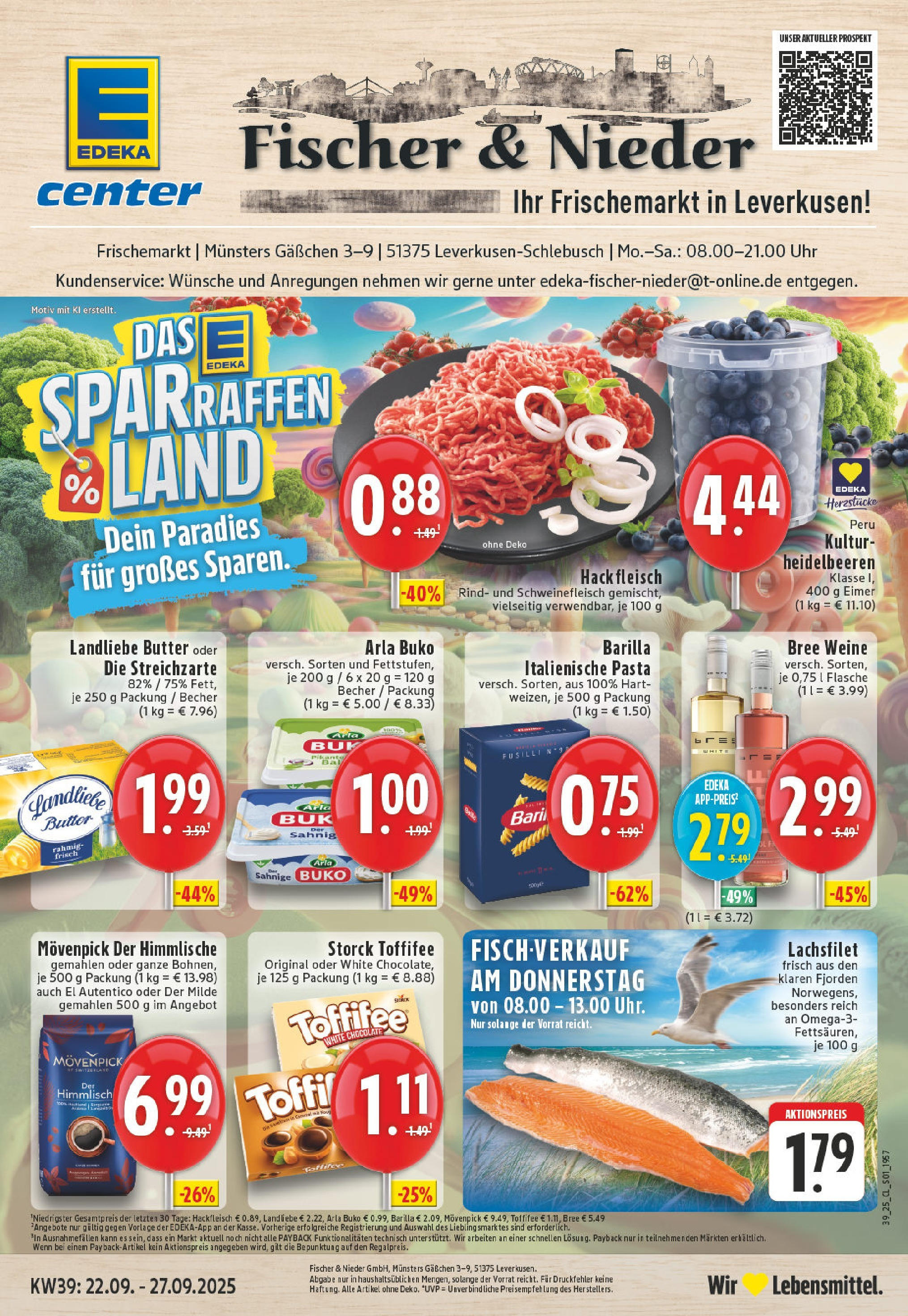 Edeka prospekt Leverkusen-Schlebusch (ab 21.09.2025) » Angebote Online | Seite: 1 | Produkte: Landliebe butter, Arla buko, Toffifee, Pasta Edeka prospekt Leverkusen-Schlebusch (ab 21.09.2025) » Angebote Online | Seite: 1 | Produkte: Landliebe butter, Arla buko, Toffifee, Pasta