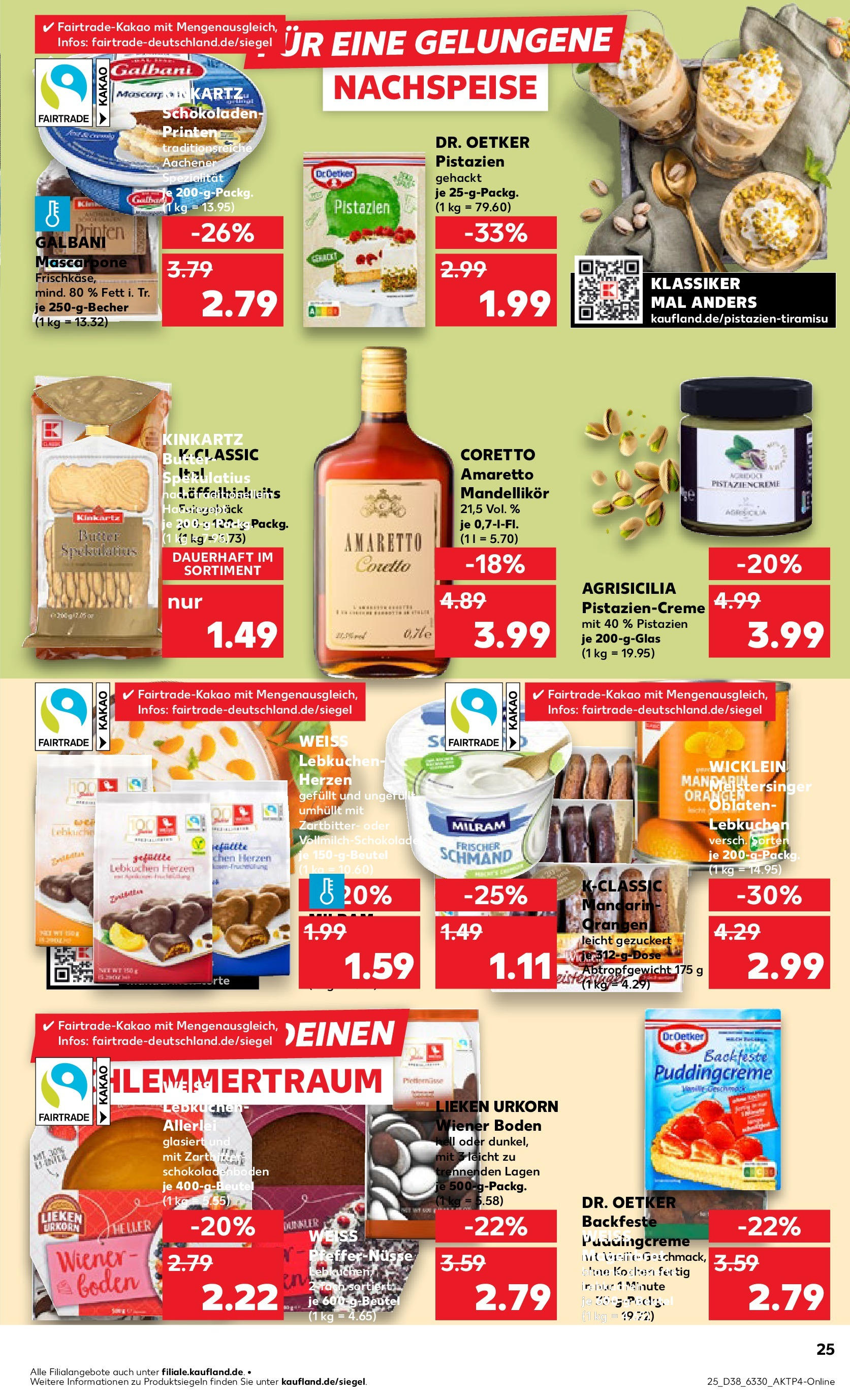 Prospekt Kaufland ab 21.09.2025 » Angebote und Werbung Online | Seite: 25 | Produkte: Butter, Mascarpone, Pistazien, Milram Prospekt Kaufland ab 21.09.2025 » Angebote Online zum Blättern | Seite: 25 | Produkte: Butter, Mascarpone, Pistazien, Milram
