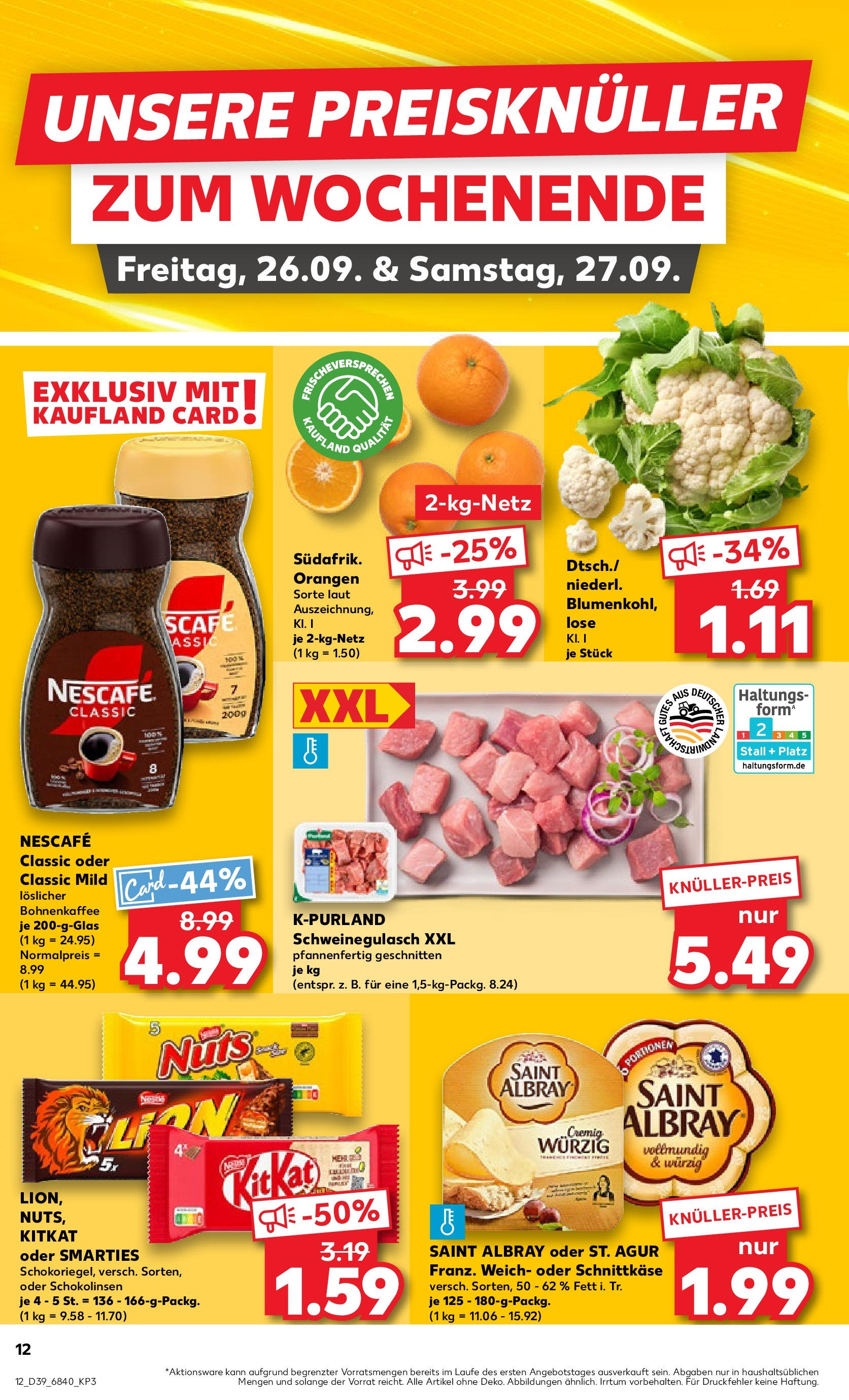 Prospekt Kaufland ab 25.09.2025 » Angebote Online zum Blättern | Seite: 12 | Produkte: Schweinegulasch, Smarties, Orangen, Nescafe classic