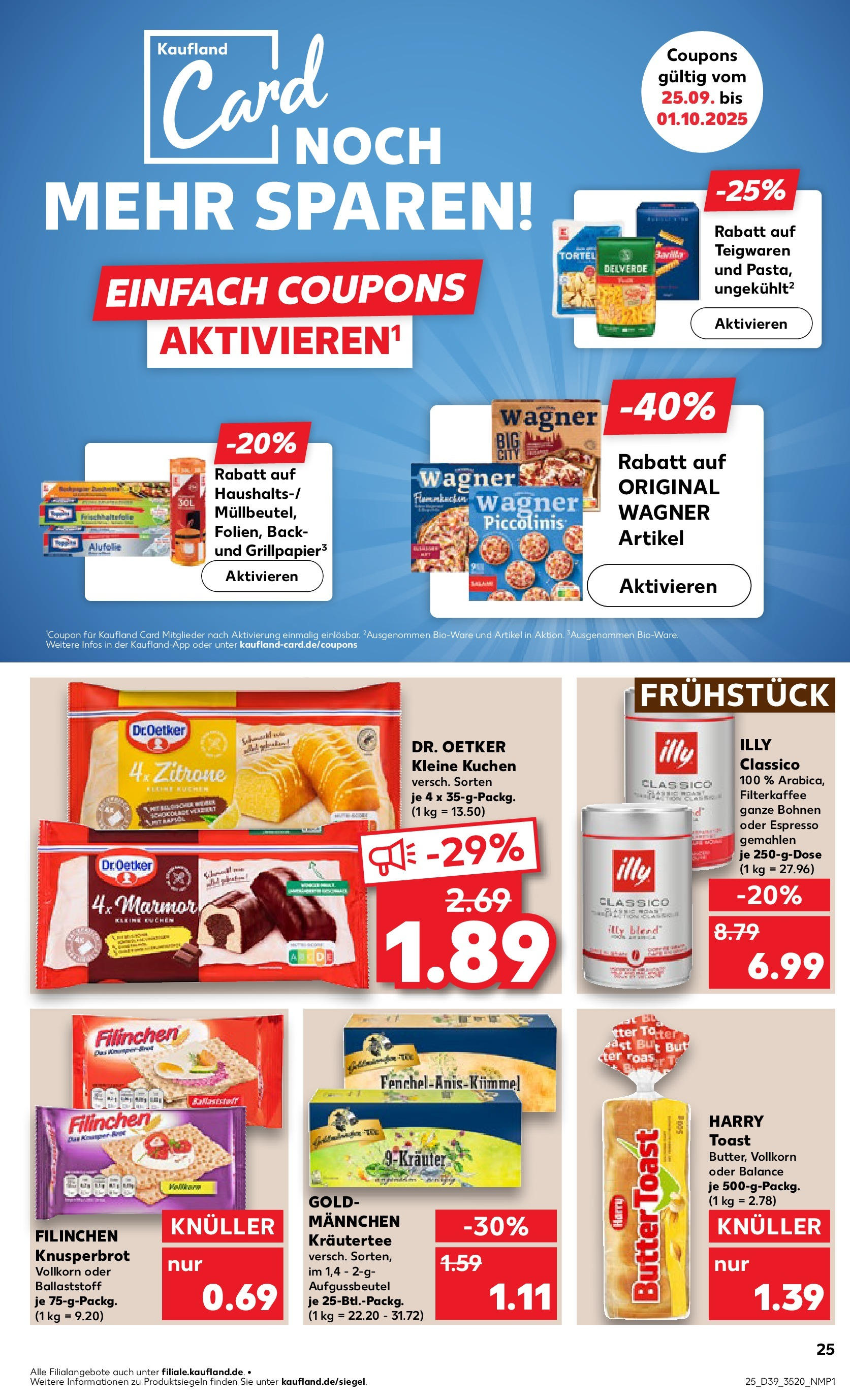 Prospekt Kaufland ab 25.09.2025 » Angebote Online zum Blättern | Seite: 25 | Produkte: Butter, Toast, Rapsöl, Kuchen