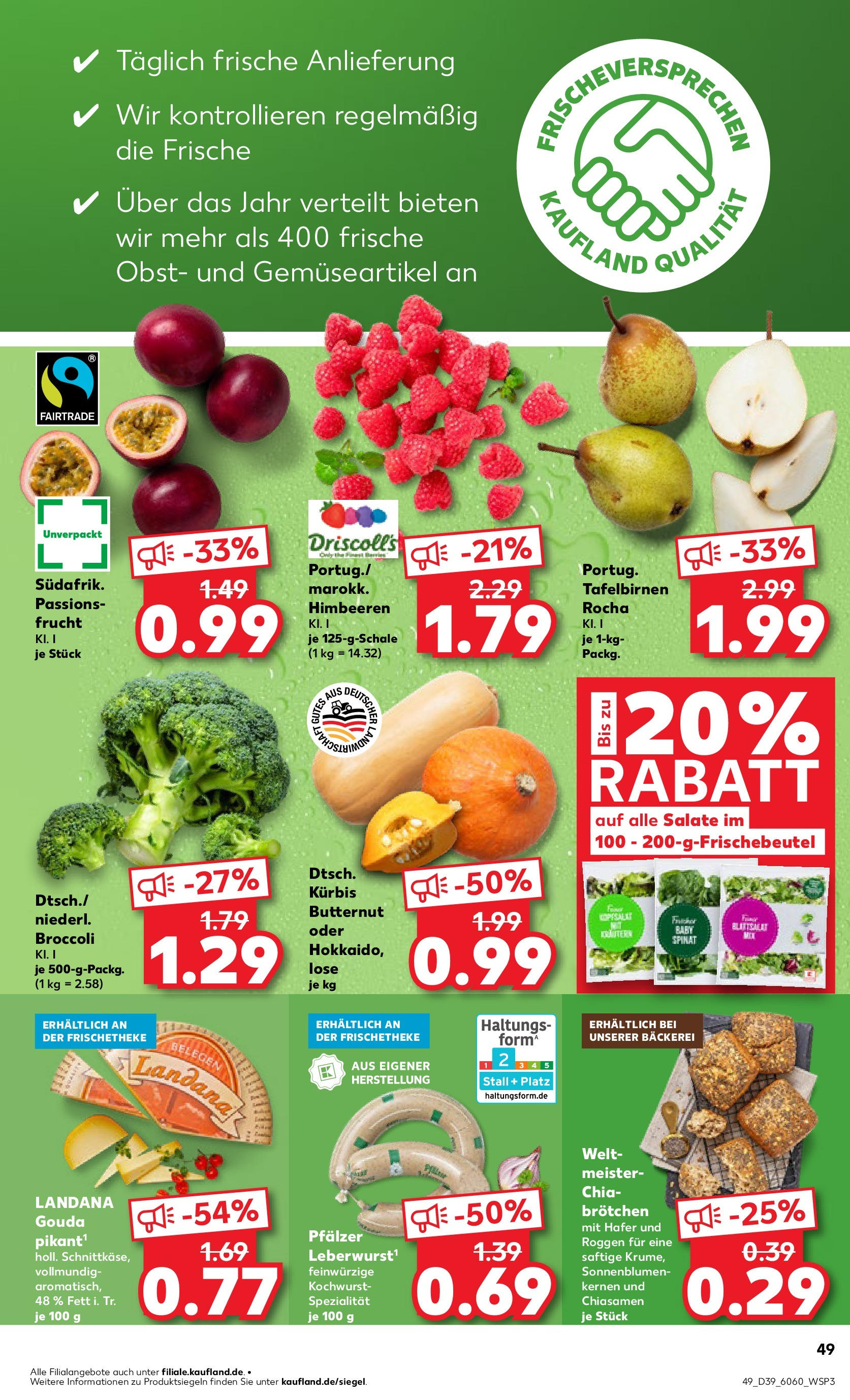 Prospekt Kaufland ab 25.09.2025 » Angebote Online zum Blättern | Seite: 49 | Produkte: Himbeeren, Bäckerei, Gouda, Kürbis