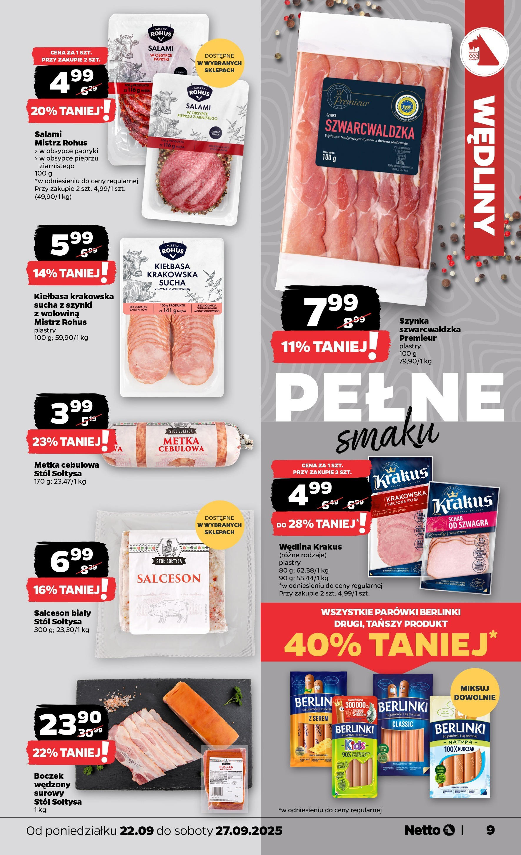 Netto gazetka - Spożywcza od 22.09.2025 - Aktualne promocje | Strona: 9 | Produkty: Kiełbasa, Kurczak, Boczek, Wędliny
