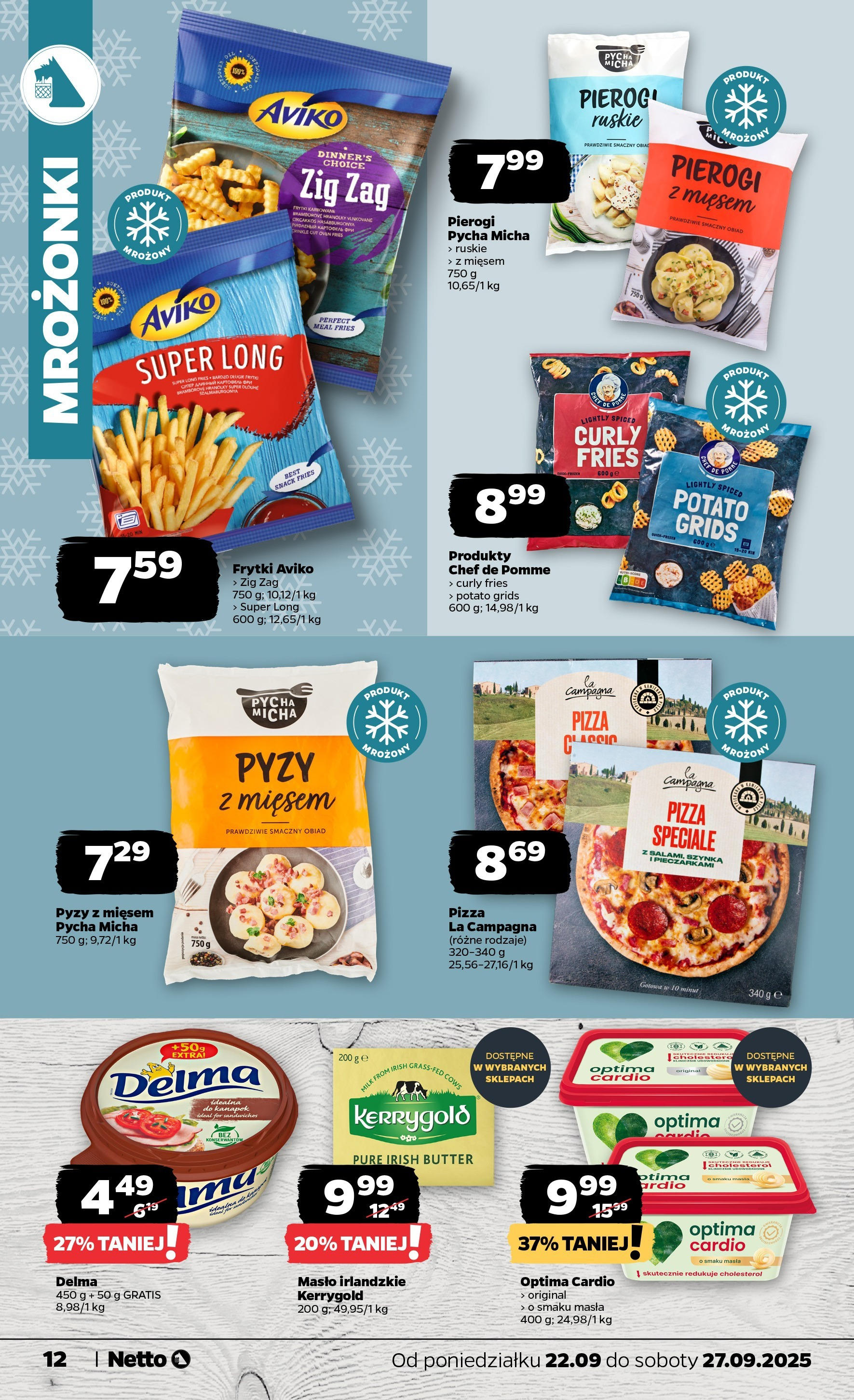 Netto gazetka - Spożywcza od 22.09.2025 - Aktualne promocje | Strona: 12 | Produkty: Masło irlandzkie, Optima cardio, Frytki karbowane, Pizza