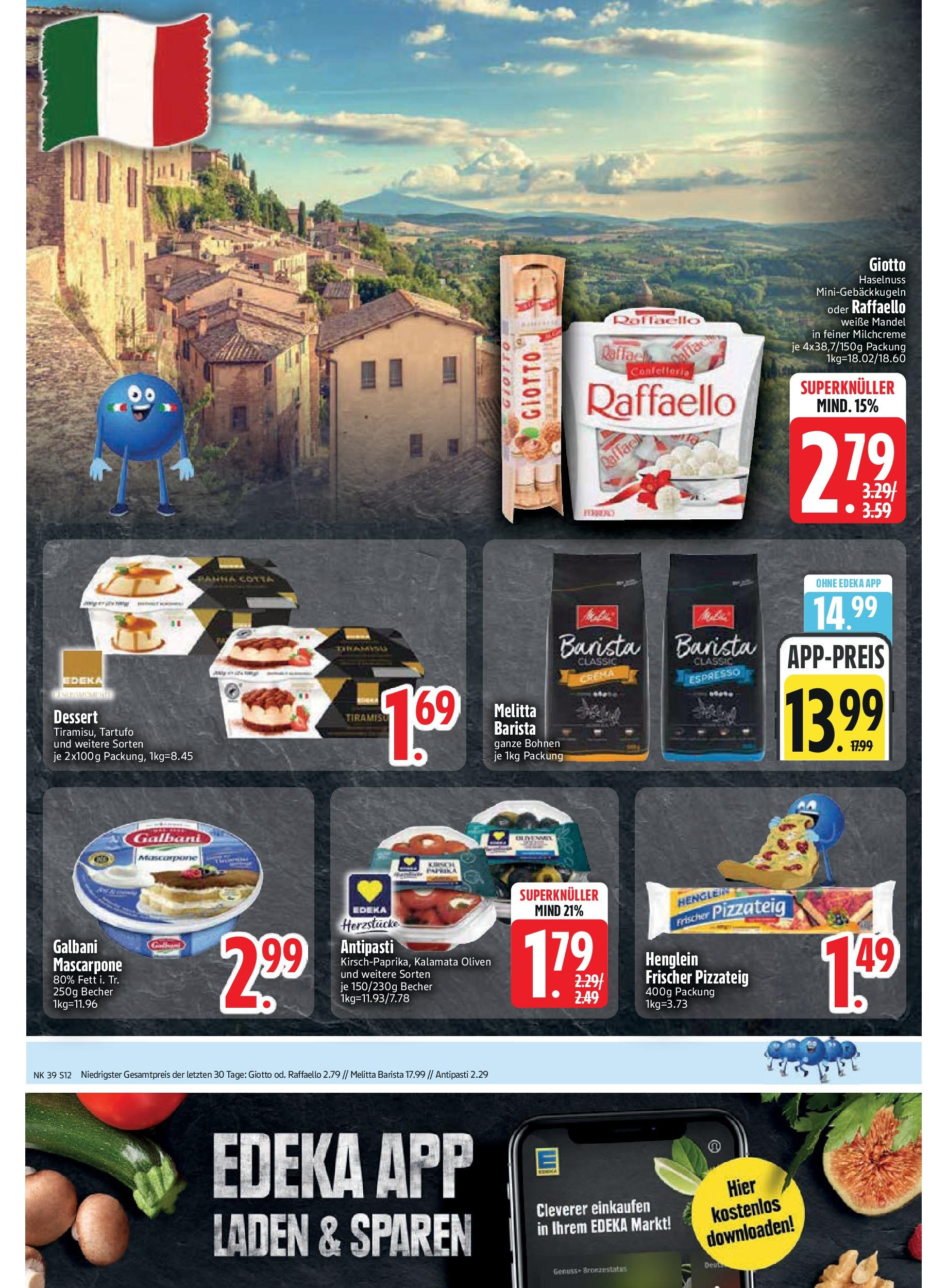Edeka prospekt Vilgertshofen-Issing (ab 21.09.2025) » Angebote Online | Seite: 14 | Produkte: Raffaello, Melitta, Mascarpone, Paprika Edeka prospekt Vilgertshofen-Issing (ab 21.09.2025) » Angebote Online | Seite: 14 | Produkte: Raffaello, Melitta, Mascarpone, Paprika
