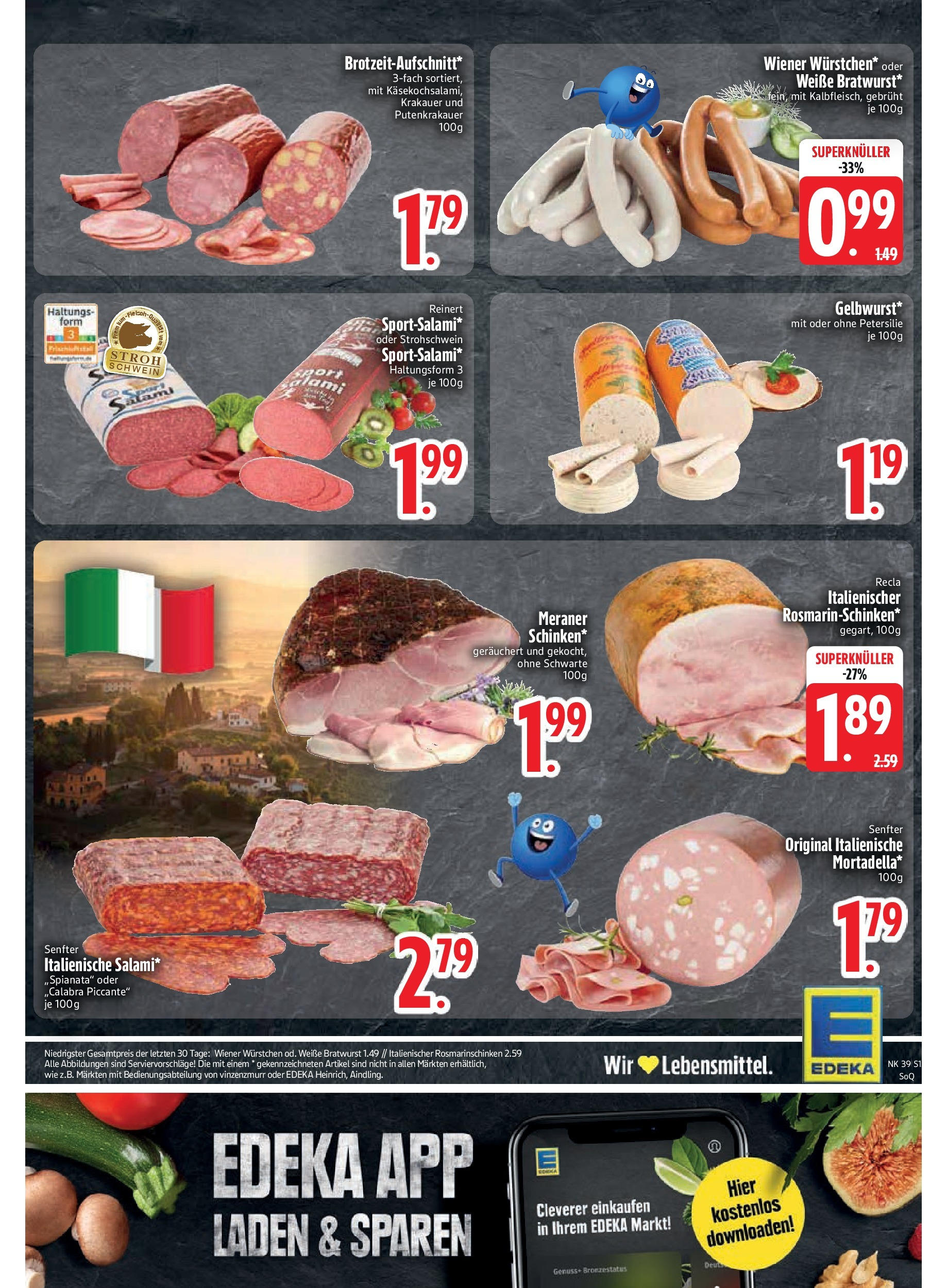 Edeka prospekt Vilgertshofen-Issing (ab 21.09.2025) » Angebote Online | Seite: 17 | Produkte: Wiener wurstchen, Bratwurst, Petersilie, Salami Edeka prospekt Vilgertshofen-Issing (ab 21.09.2025) » Angebote Online | Seite: 17 | Produkte: Wiener wurstchen, Bratwurst, Petersilie, Salami