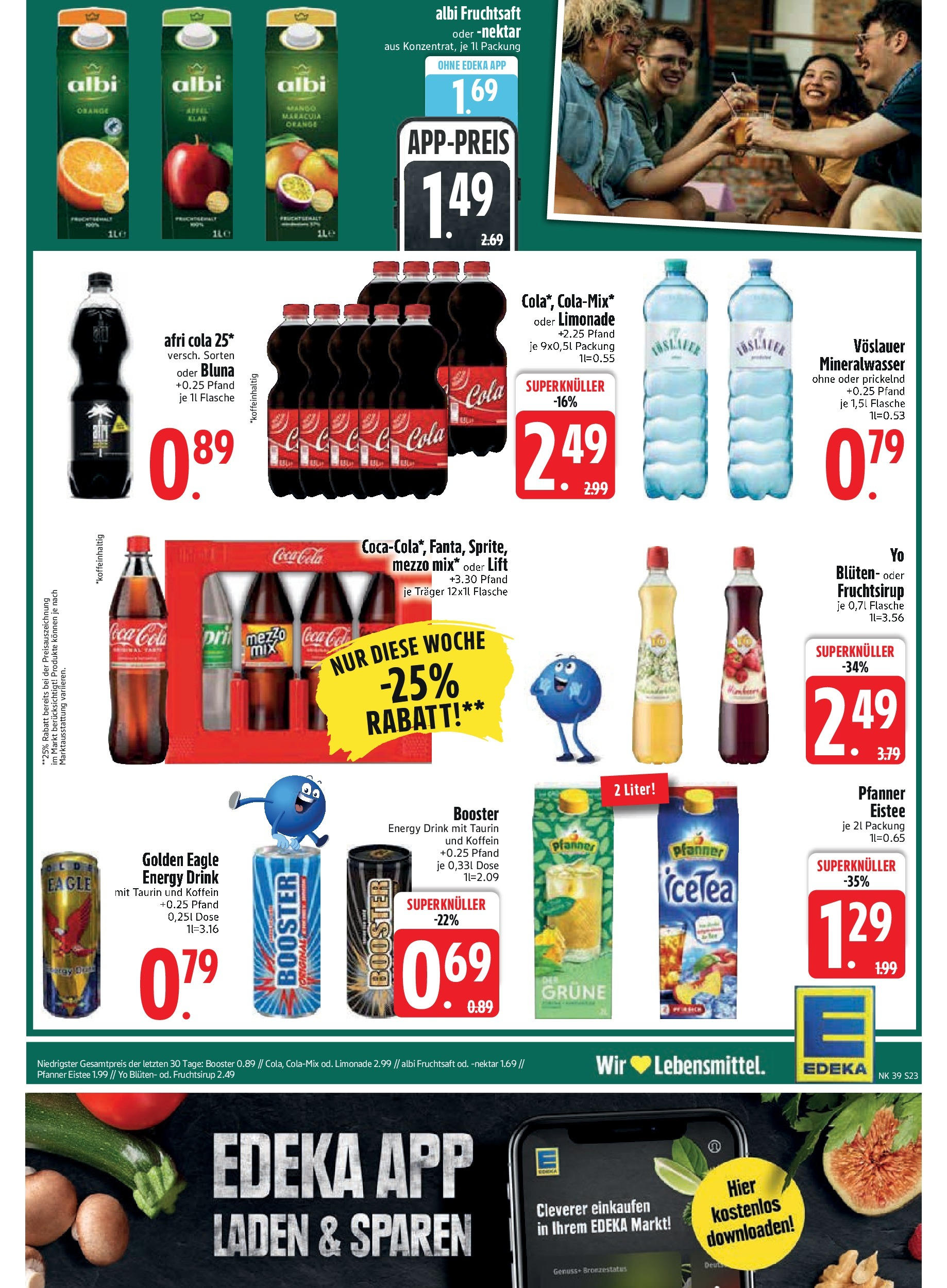 Edeka prospekt Vilgertshofen-Issing (ab 21.09.2025) » Angebote Online | Seite: 25 | Produkte: Coca cola, Limonade, Mango, Fruchtsaft Edeka prospekt Vilgertshofen-Issing (ab 21.09.2025) » Angebote Online | Seite: 25 | Produkte: Coca cola, Limonade, Mango, Fruchtsaft