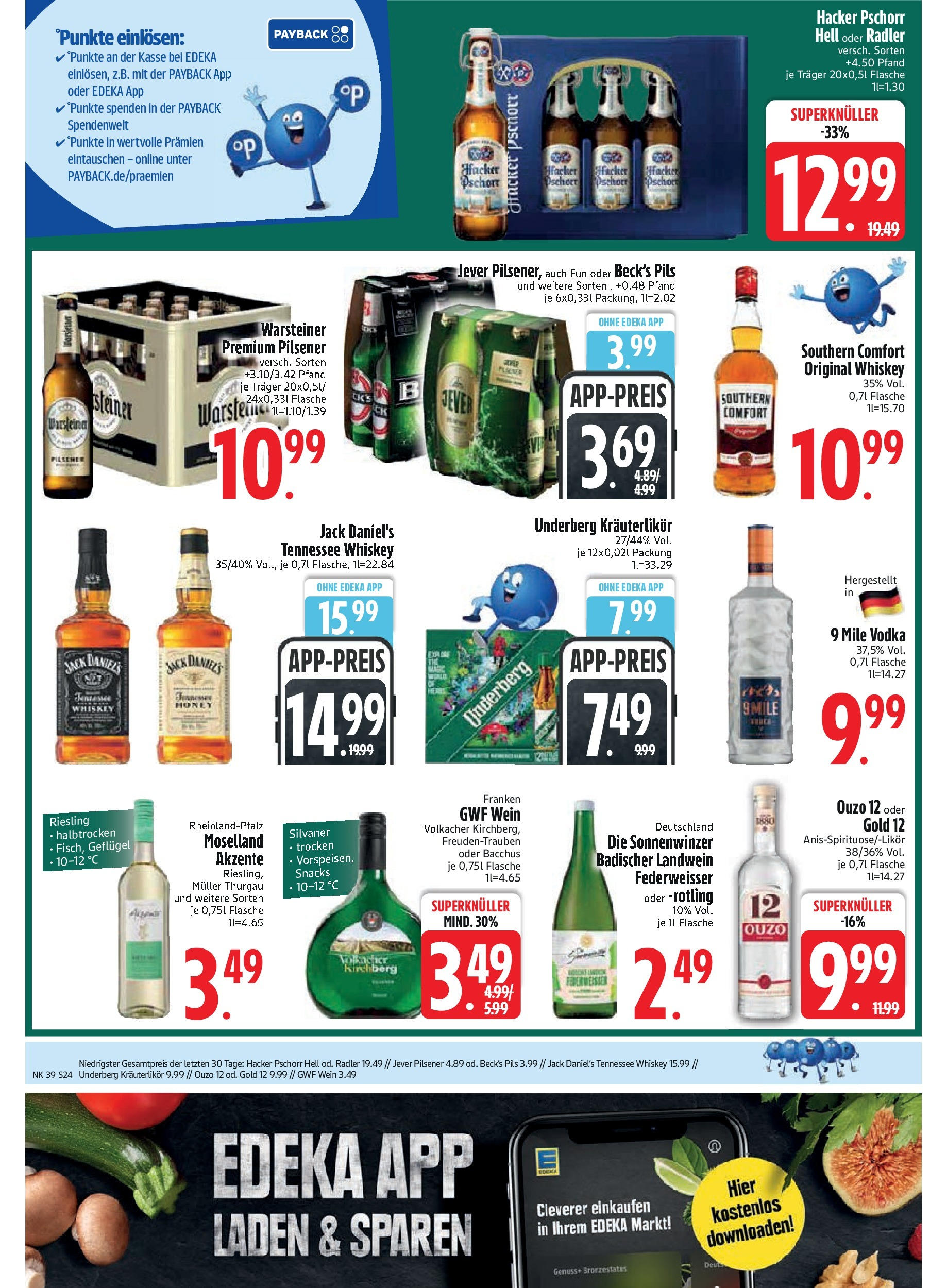 Edeka prospekt Vilgertshofen-Issing (ab 21.09.2025) » Angebote Online | Seite: 26 | Produkte: Ouzo, Jack Daniel's, Warsteiner, Southern comfort Edeka prospekt Vilgertshofen-Issing (ab 21.09.2025) » Angebote Online | Seite: 26 | Produkte: Ouzo, Jack Daniel's, Warsteiner, Southern comfort