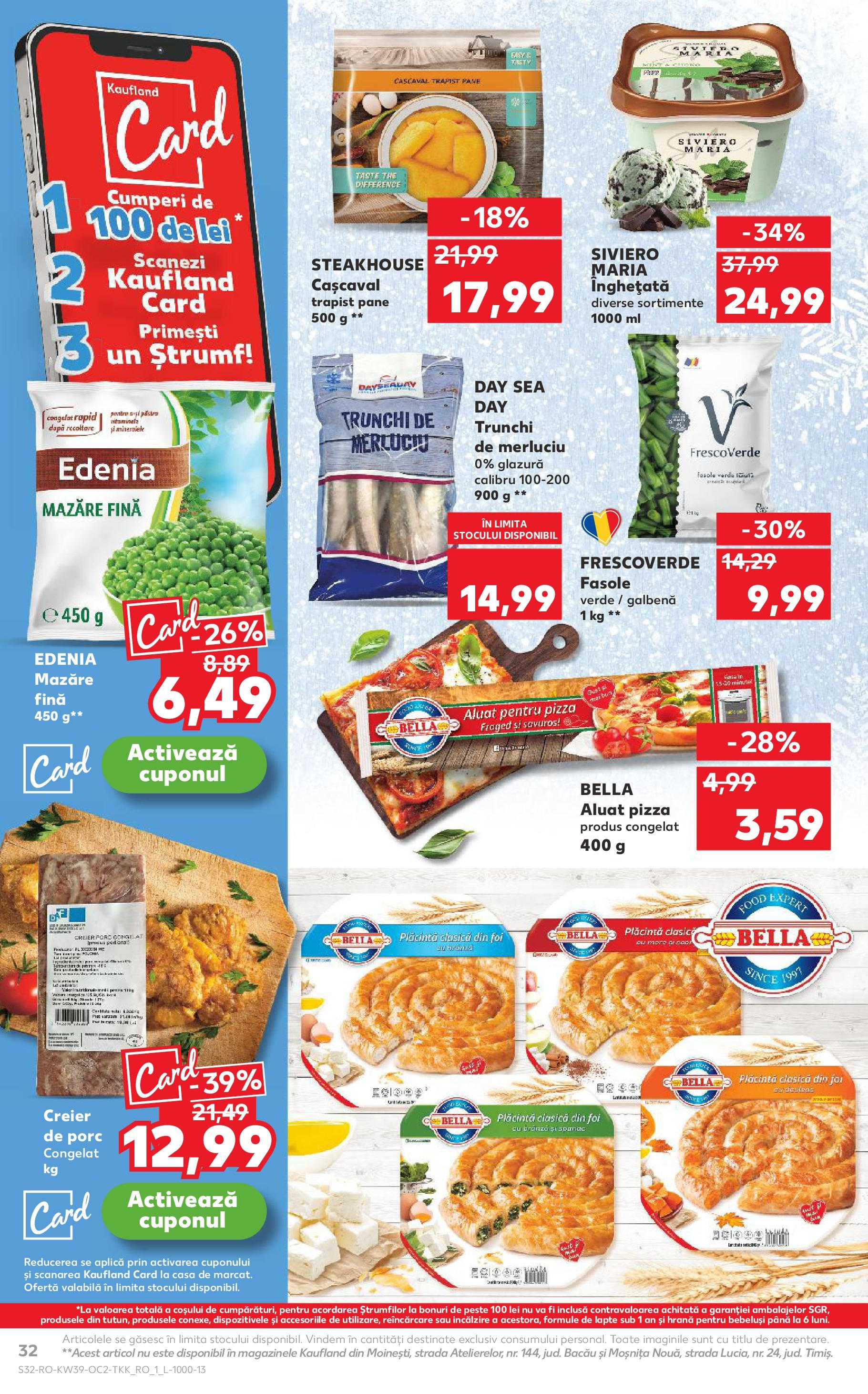 Catalog Kaufland - Bucureşti 24.09.2025 - Revista si Oferta | Pagină: 32 | Produse: Cașcaval, Aluat, Plăcintă, Înghețată
