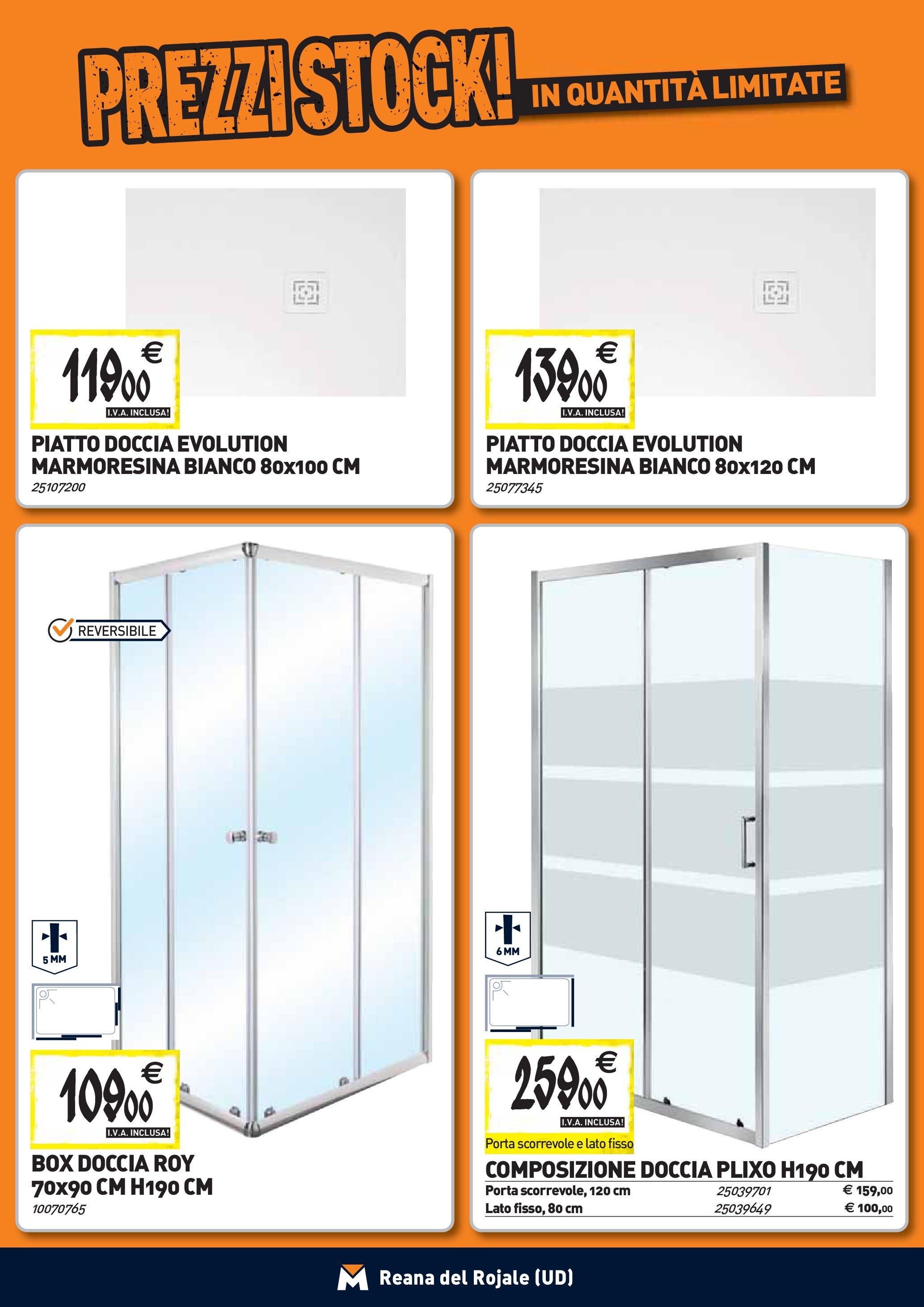 Nuovo TECNOMAT - Straordinari prezzi stock! dal 24/09/2025 > offerte anteprima 🛍️ | Pagina: 2 | Prodotti: Box doccia, Piatto, Doccia