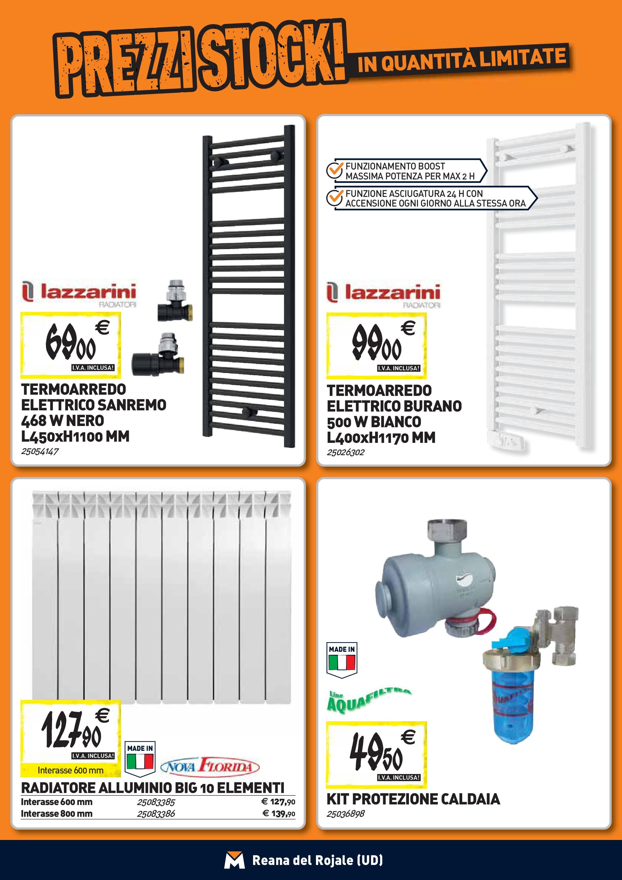 Nuovo TECNOMAT - Straordinari prezzi stock! dal 24/09/2025 > offerte anteprima 🛍️ | Pagina: 7 | Prodotti: Caldaia, Alluminio