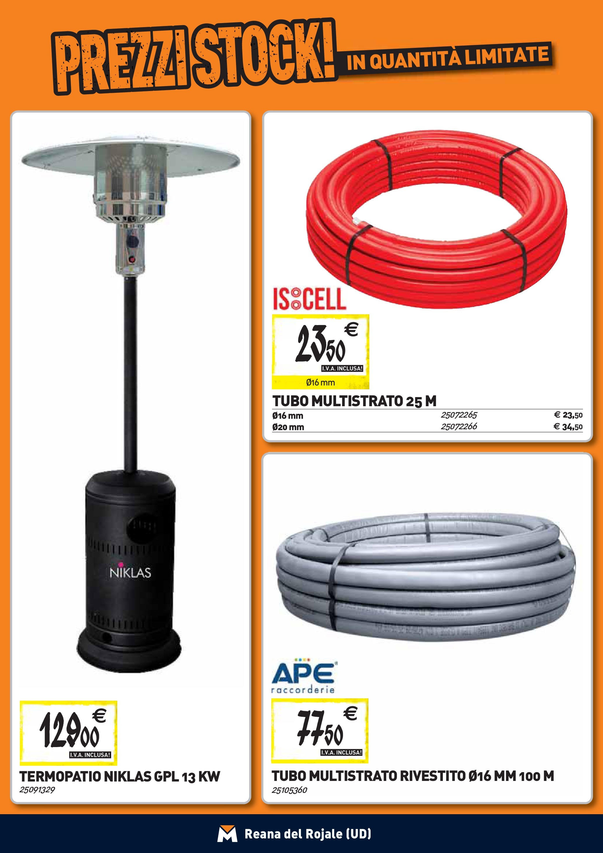 Nuovo TECNOMAT - Straordinari prezzi stock! dal 24/09/2025 > offerte anteprima 🛍️ | Pagina: 11 | Prodotti: Tubo