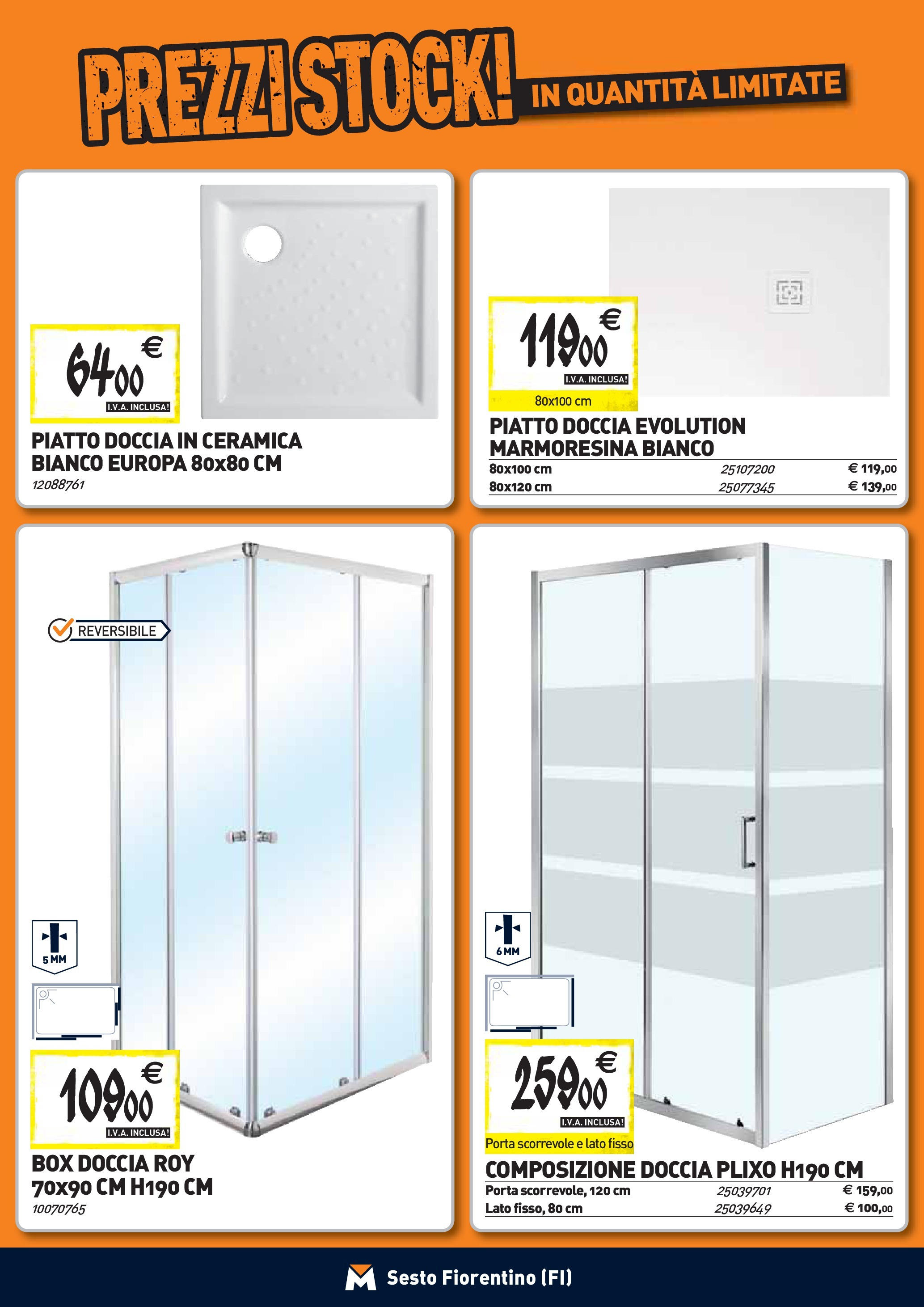 Nuovo TECNOMAT - Straordinari prezzi stock! dal 24/09/2025 > offerte anteprima 🛍️ | Pagina: 2 | Prodotti: Box doccia, Piatto, Doccia