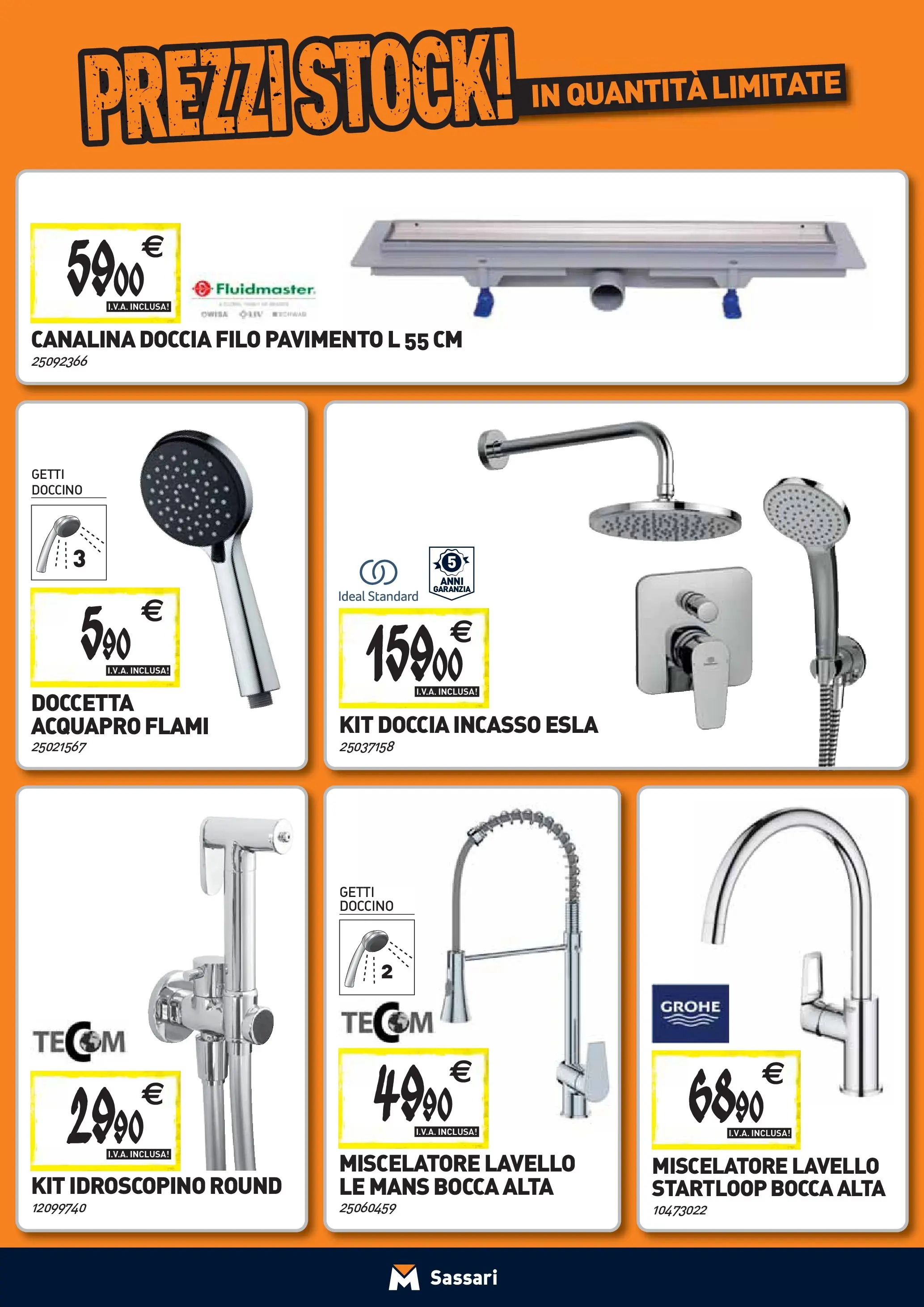 Nuovo TECNOMAT - Straordinari prezzi stock! dal 24/09/2025 > offerte anteprima 🛍️ | Pagina: 4 | Prodotti: Pavimento, Lavello, Miscelatore, Doccia