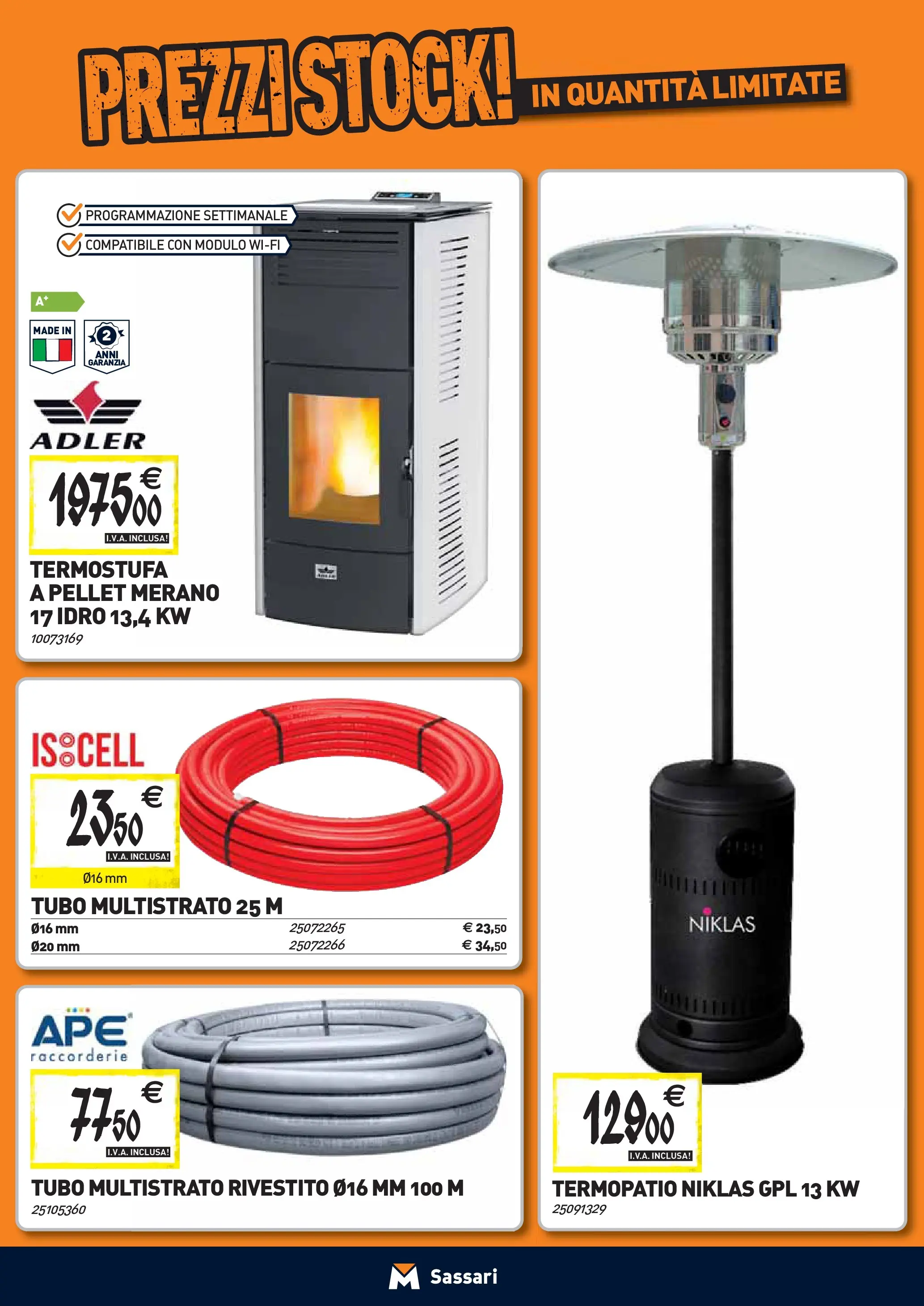 Nuovo TECNOMAT - Straordinari prezzi stock! dal 24/09/2025 > offerte anteprima 🛍️ | Pagina: 10 | Prodotti: Pellet, Tubo