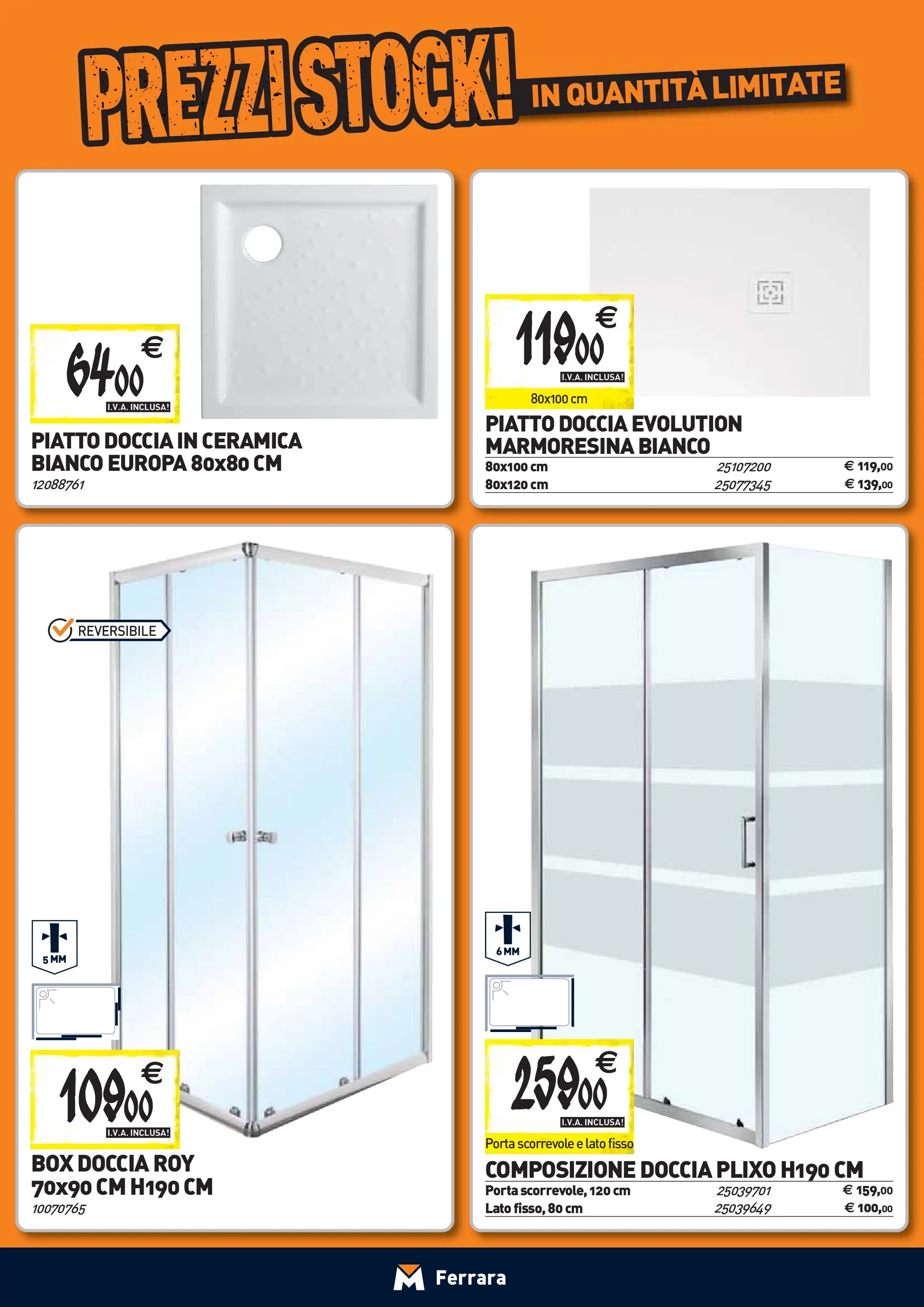 Nuovo TECNOMAT - Straordinari prezzi stock! dal 24/09/2025 > offerte anteprima 🛍️ | Pagina: 2 | Prodotti: Box doccia, Piatto, Doccia