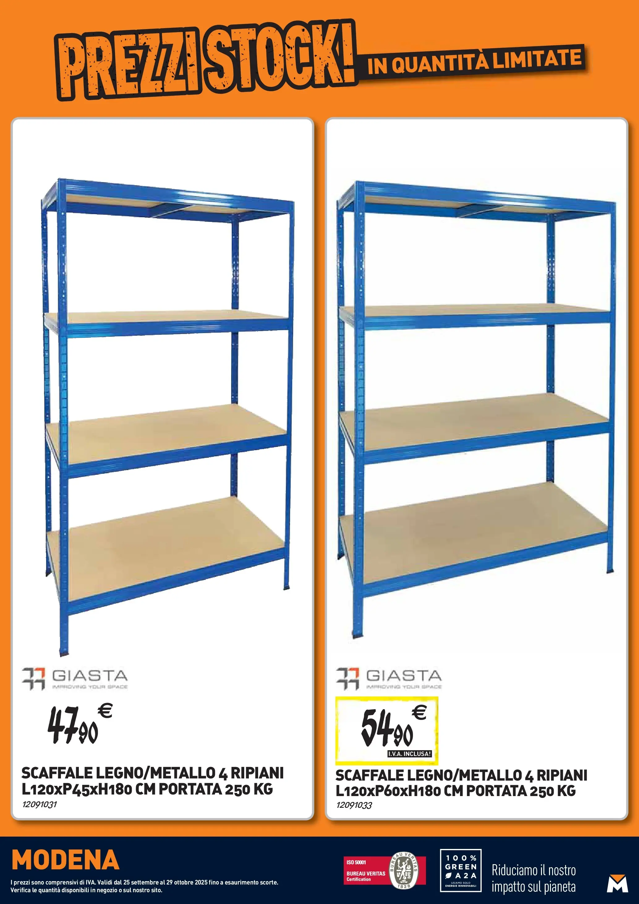Nuovo TECNOMAT - Straordinari prezzi stock! dal 24/09/2025 > offerte anteprima 🛍️ | Pagina: 26 | Prodotti: Scaffale