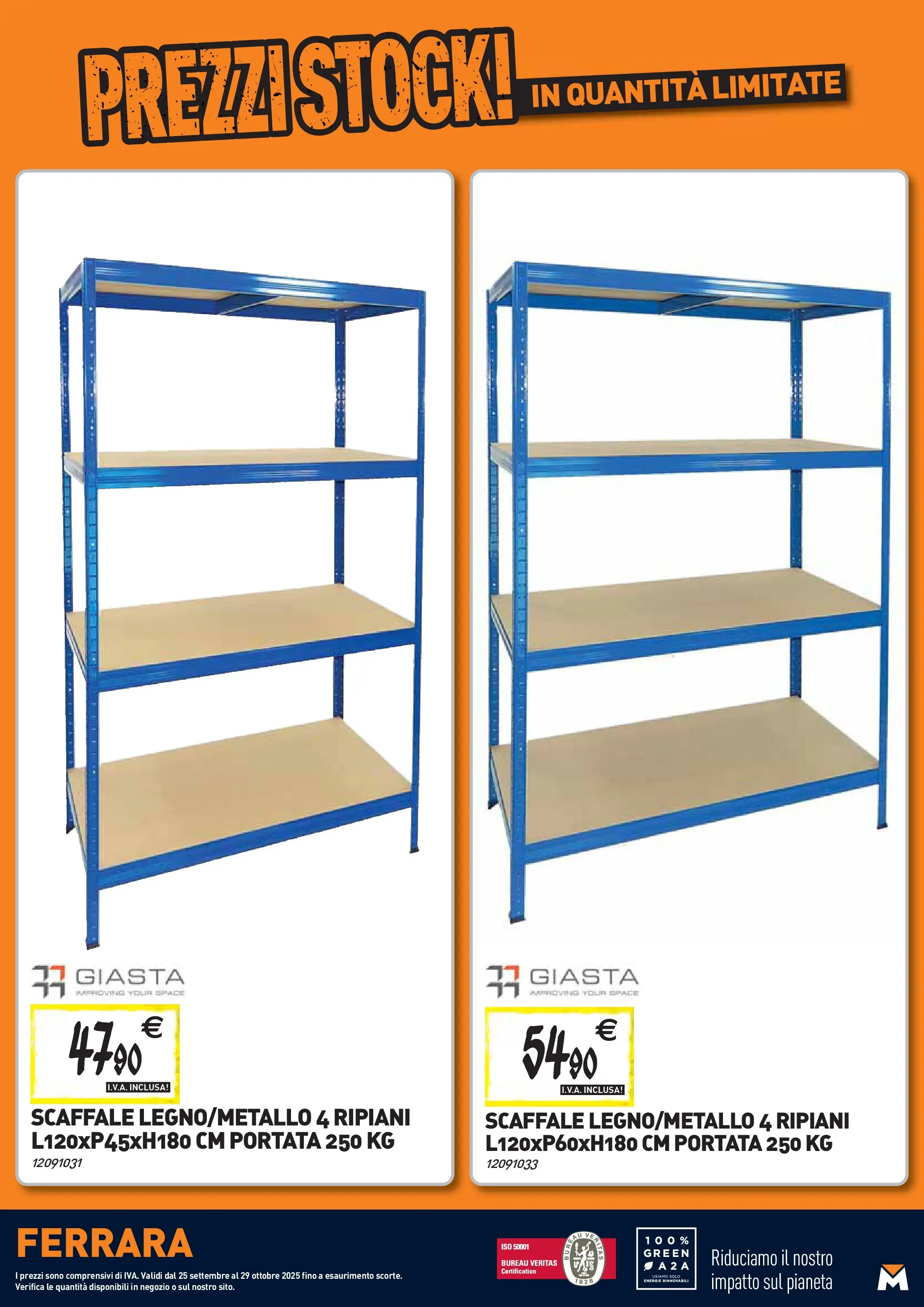 Nuovo TECNOMAT - Straordinari prezzi stock! dal 24/09/2025 > offerte anteprima 🛍️ | Pagina: 26 | Prodotti: Scaffale