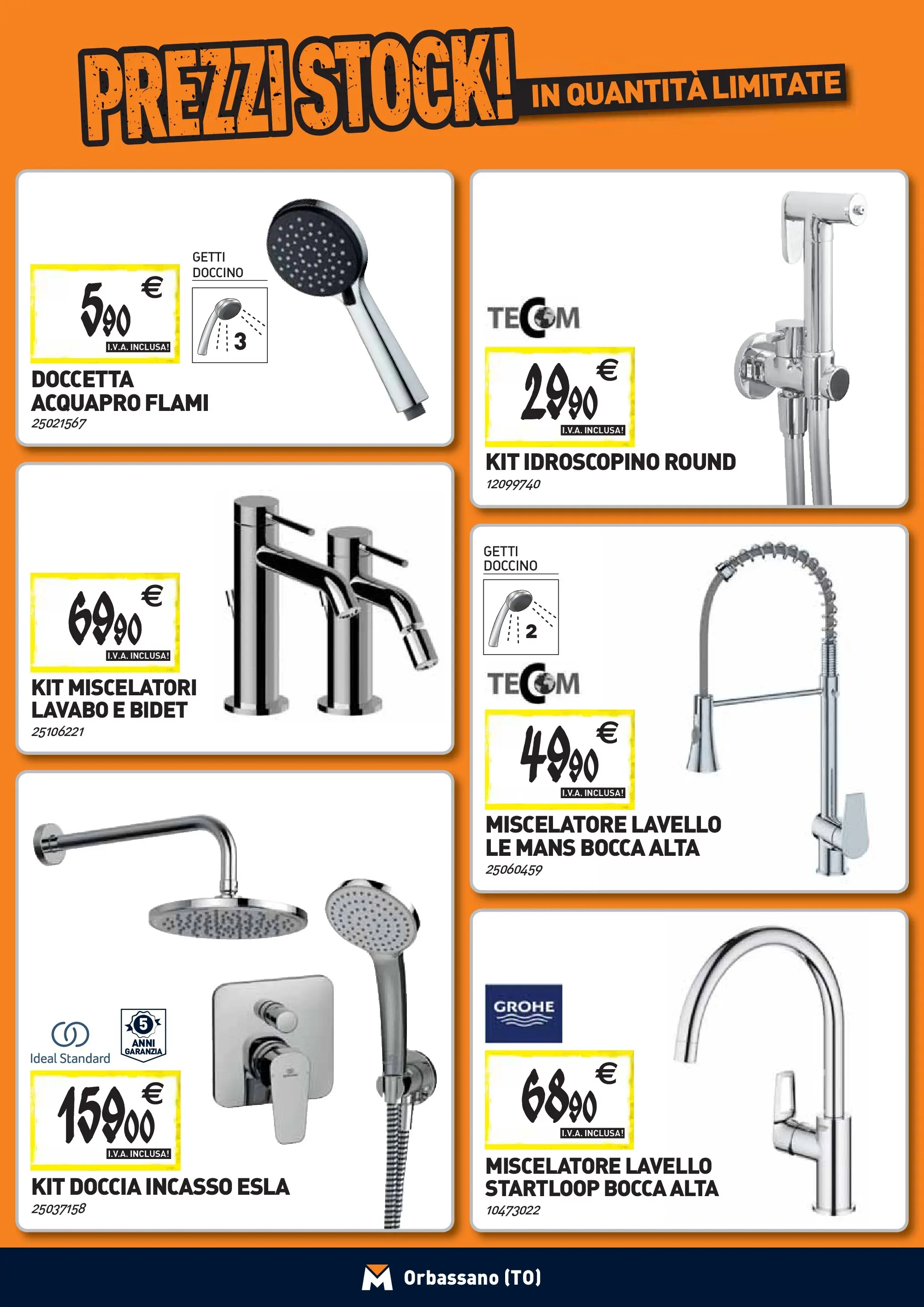 Nuovo TECNOMAT - Straordinari prezzi stock! dal 24/09/2025 > offerte anteprima 🛍️ | Pagina: 3 | Prodotti: Lavello, Miscelatore, Doccia