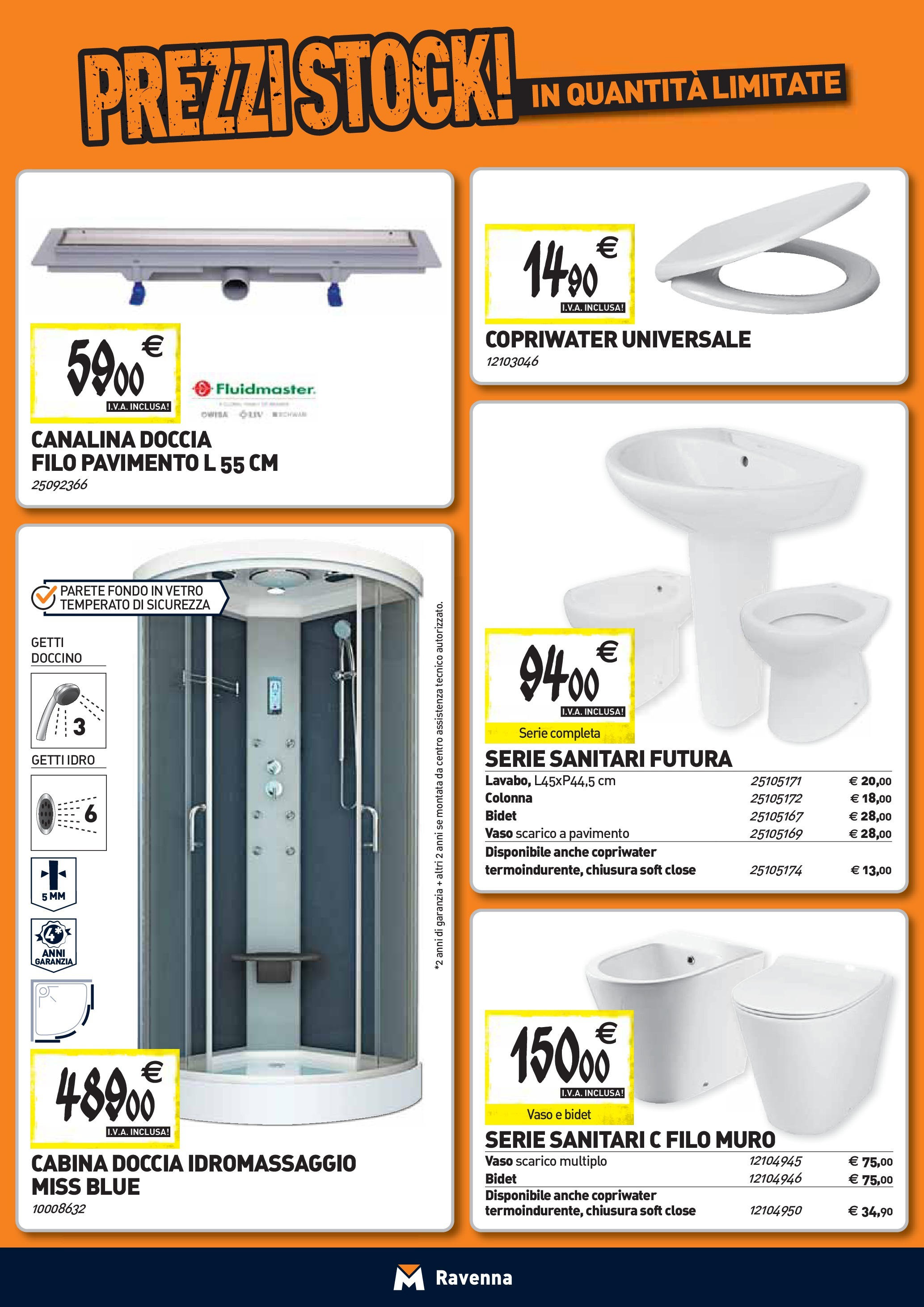 Nuovo TECNOMAT - Straordinari prezzi stock! dal 24/09/2025 > offerte anteprima 🛍️ | Pagina: 3 | Prodotti: Pavimento, Doccia, Vaso