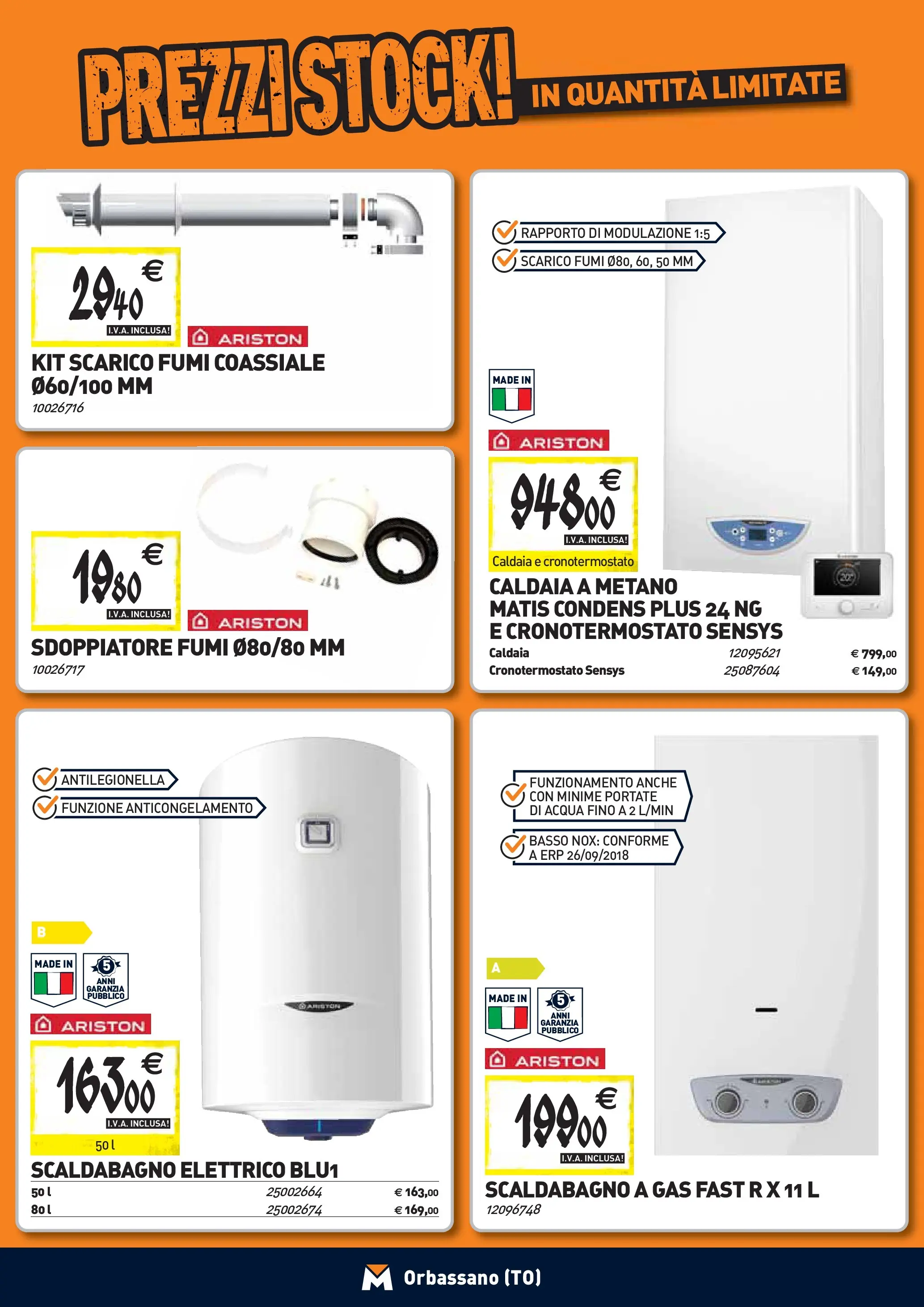 Nuovo TECNOMAT - Straordinari prezzi stock! dal 24/09/2025 > offerte anteprima 🛍️ | Pagina: 9 | Prodotti: Scaldabagno, Caldaia, Acqua