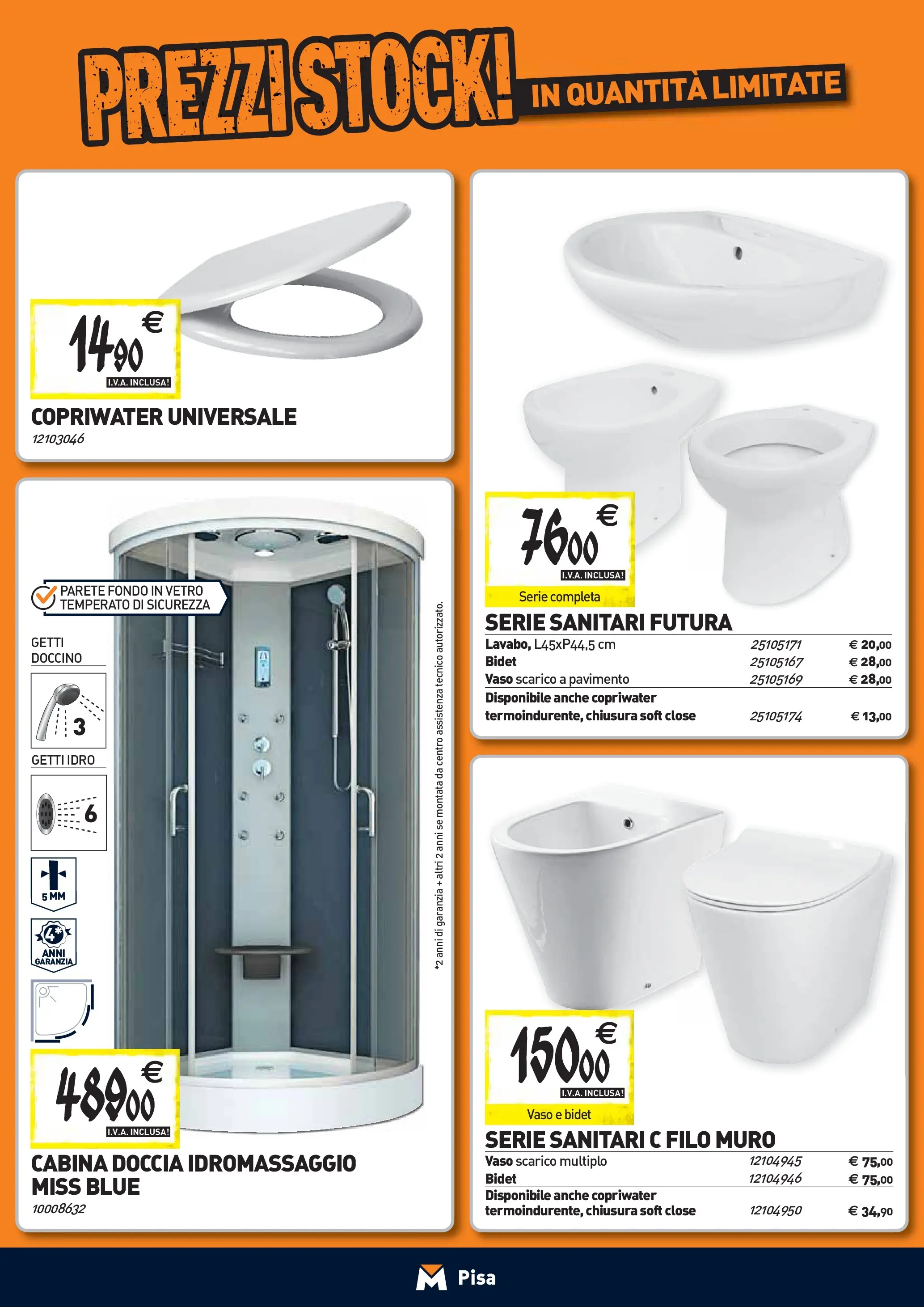 Nuovo TECNOMAT - Straordinari prezzi stock! dal 24/09/2025 > offerte anteprima 🛍️ | Pagina: 3 | Prodotti: Pavimento, Doccia, Vaso