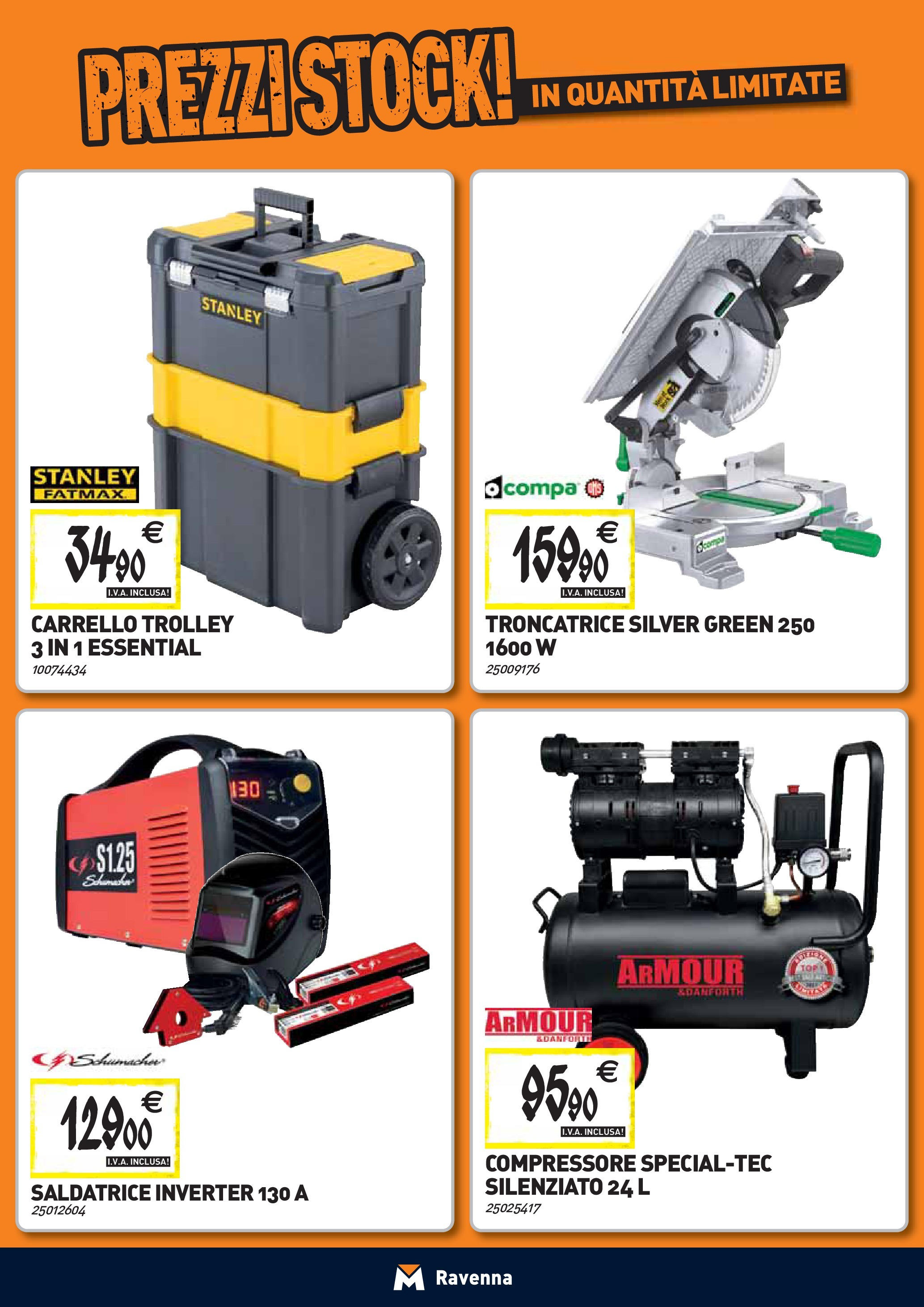Nuovo TECNOMAT - Straordinari prezzi stock! dal 24/09/2025 > offerte anteprima 🛍️ | Pagina: 22 | Prodotti: Compressore, Top, Carrello, Trolley