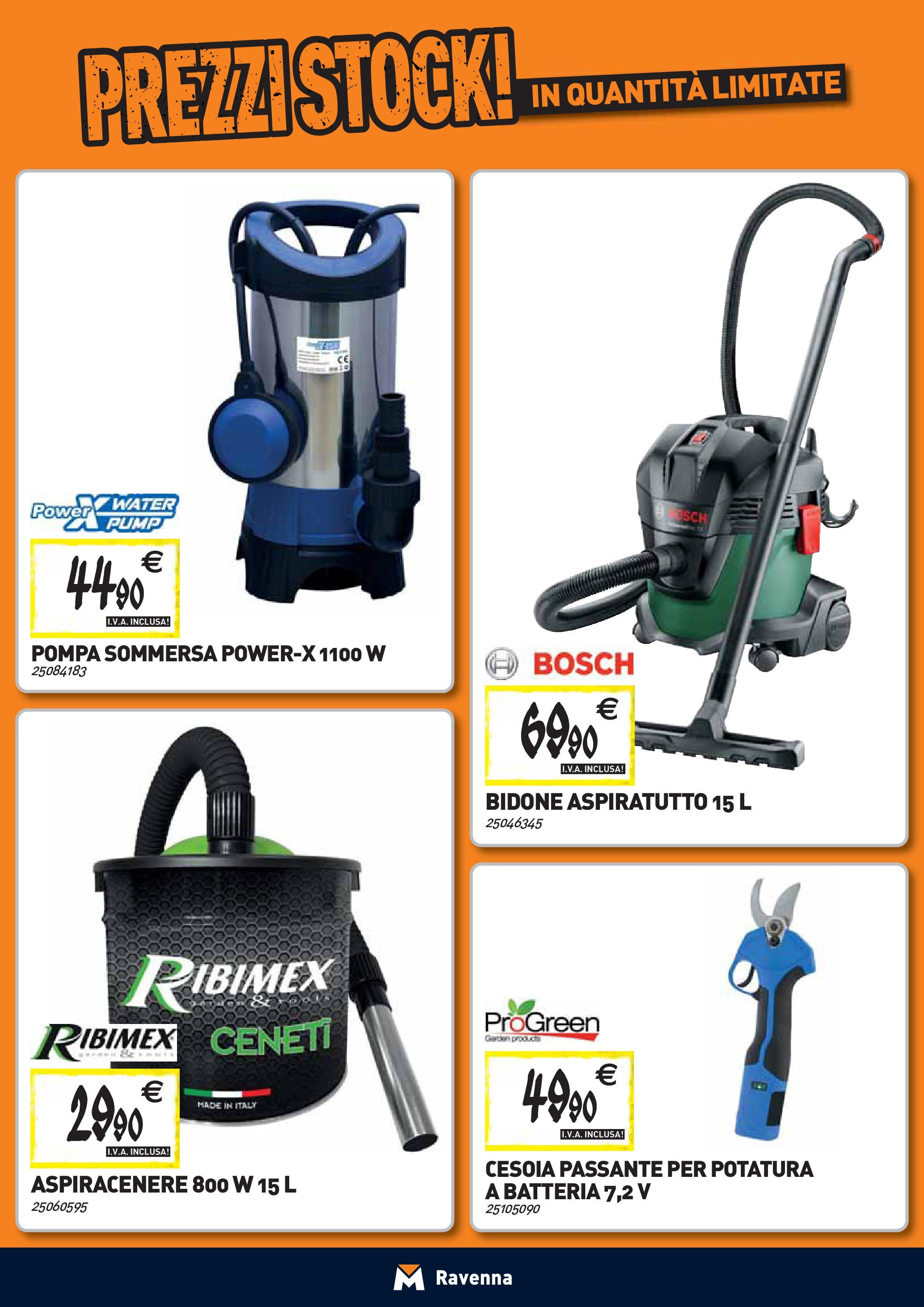 Nuovo TECNOMAT - Straordinari prezzi stock! dal 24/09/2025 > offerte anteprima 🛍️ | Pagina: 23 | Prodotti: Aspiracenere, Batteria