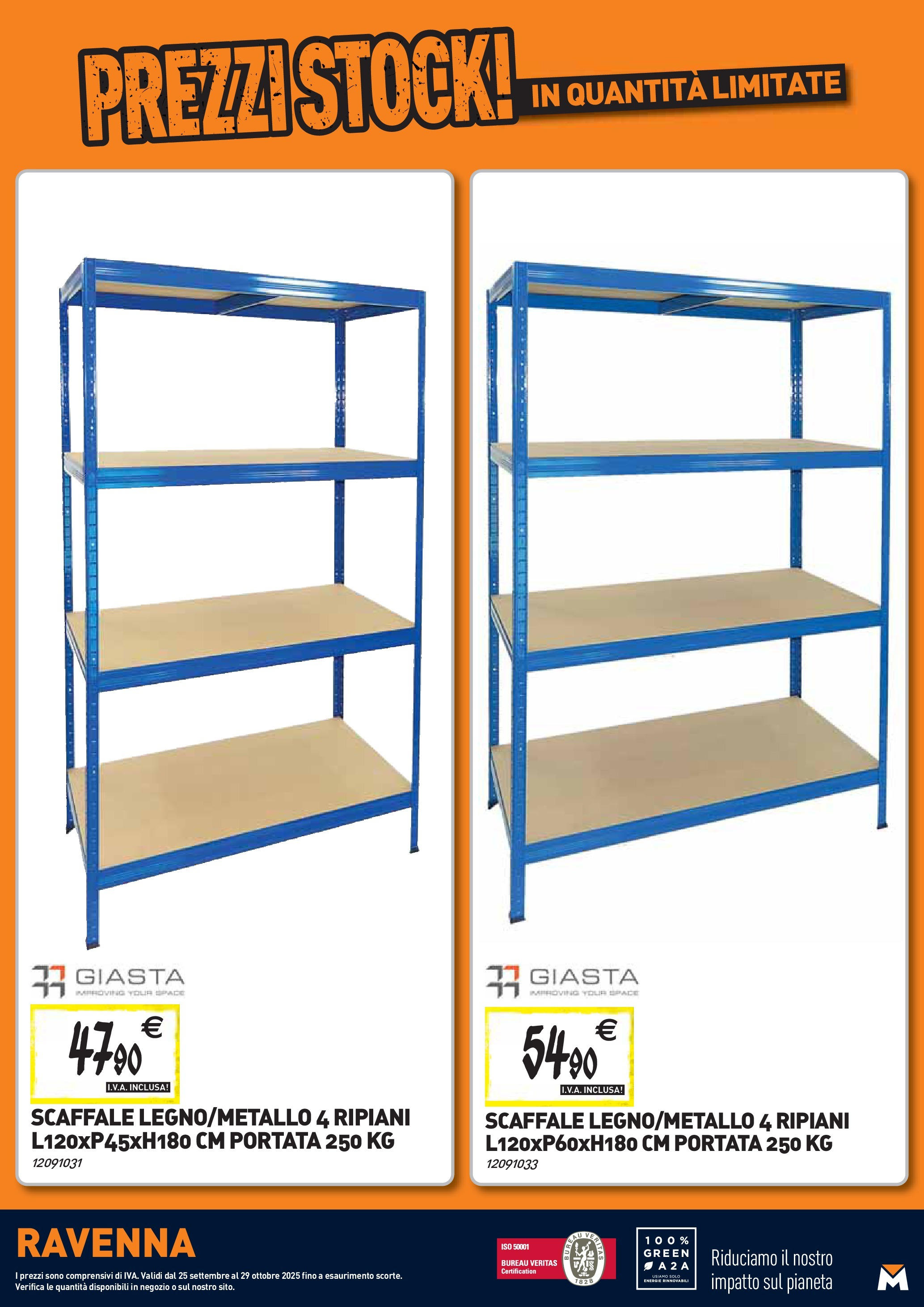 Nuovo TECNOMAT - Straordinari prezzi stock! dal 24/09/2025 > offerte anteprima 🛍️ | Pagina: 27 | Prodotti: Scaffale