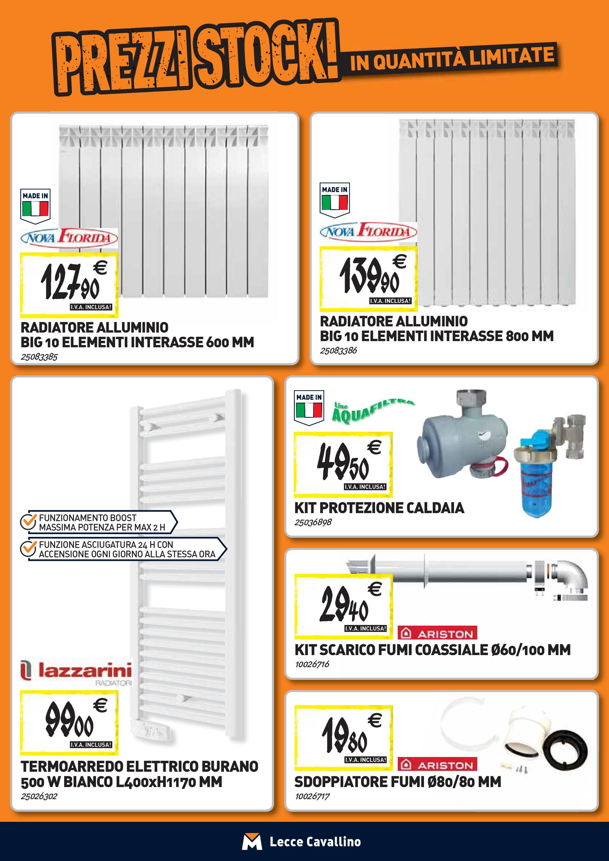 Nuovo TECNOMAT - Straordinari prezzi stock! dal 24/09/2025 > offerte anteprima 🛍️ | Pagina: 7 | Prodotti: Caldaia, Alluminio