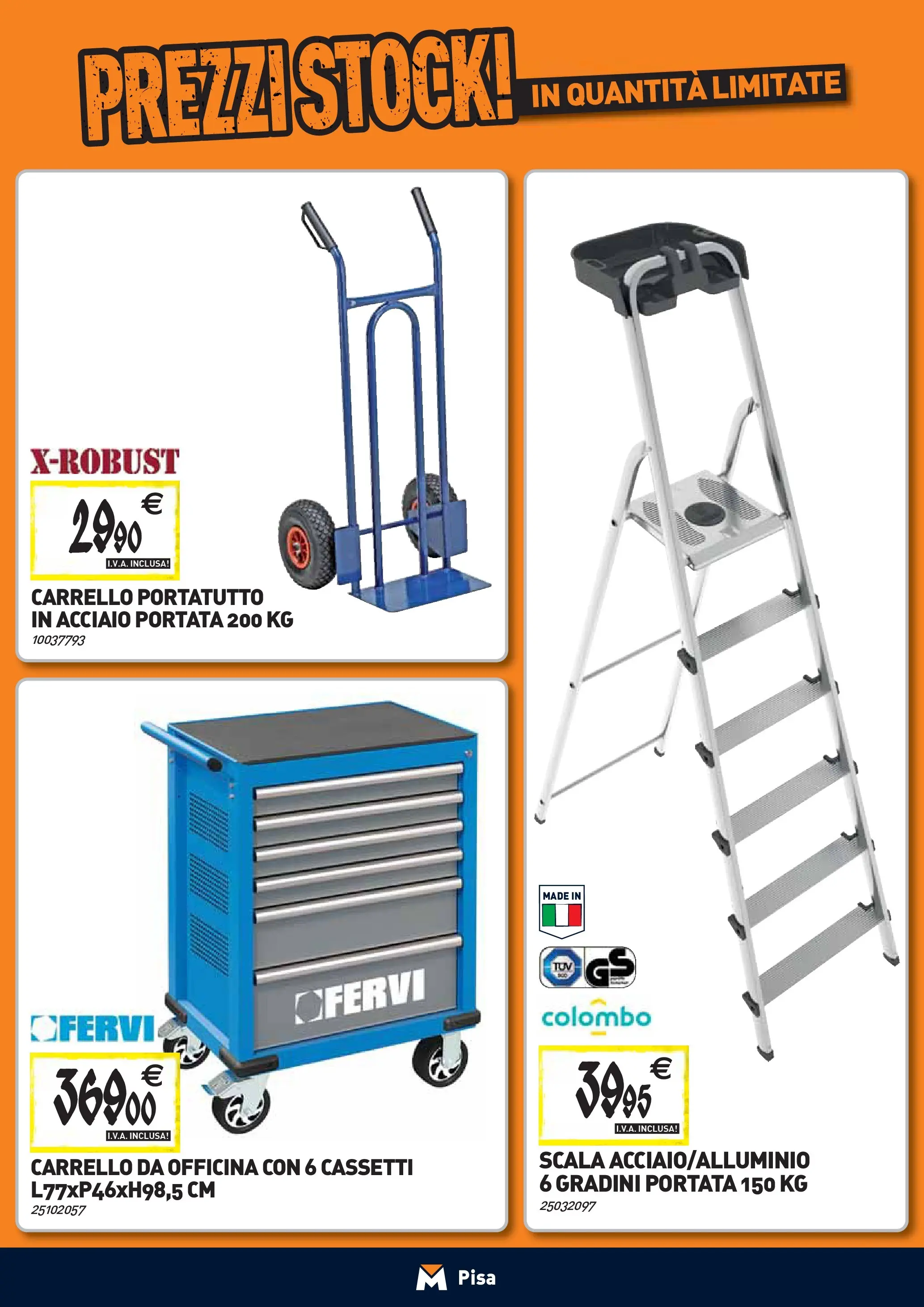 Nuovo TECNOMAT - Straordinari prezzi stock! dal 24/09/2025 > offerte anteprima 🛍️ | Pagina: 26 | Prodotti: Carrello, Scala