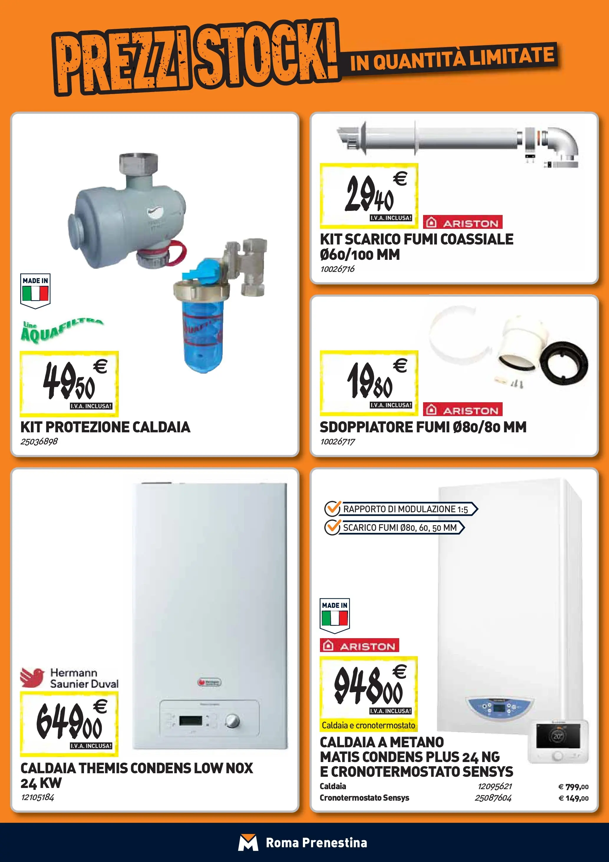 Nuovo TECNOMAT - Straordinari prezzi stock! dal 24/09/2025 > offerte anteprima 🛍️ | Pagina: 8 | Prodotti: Caldaia