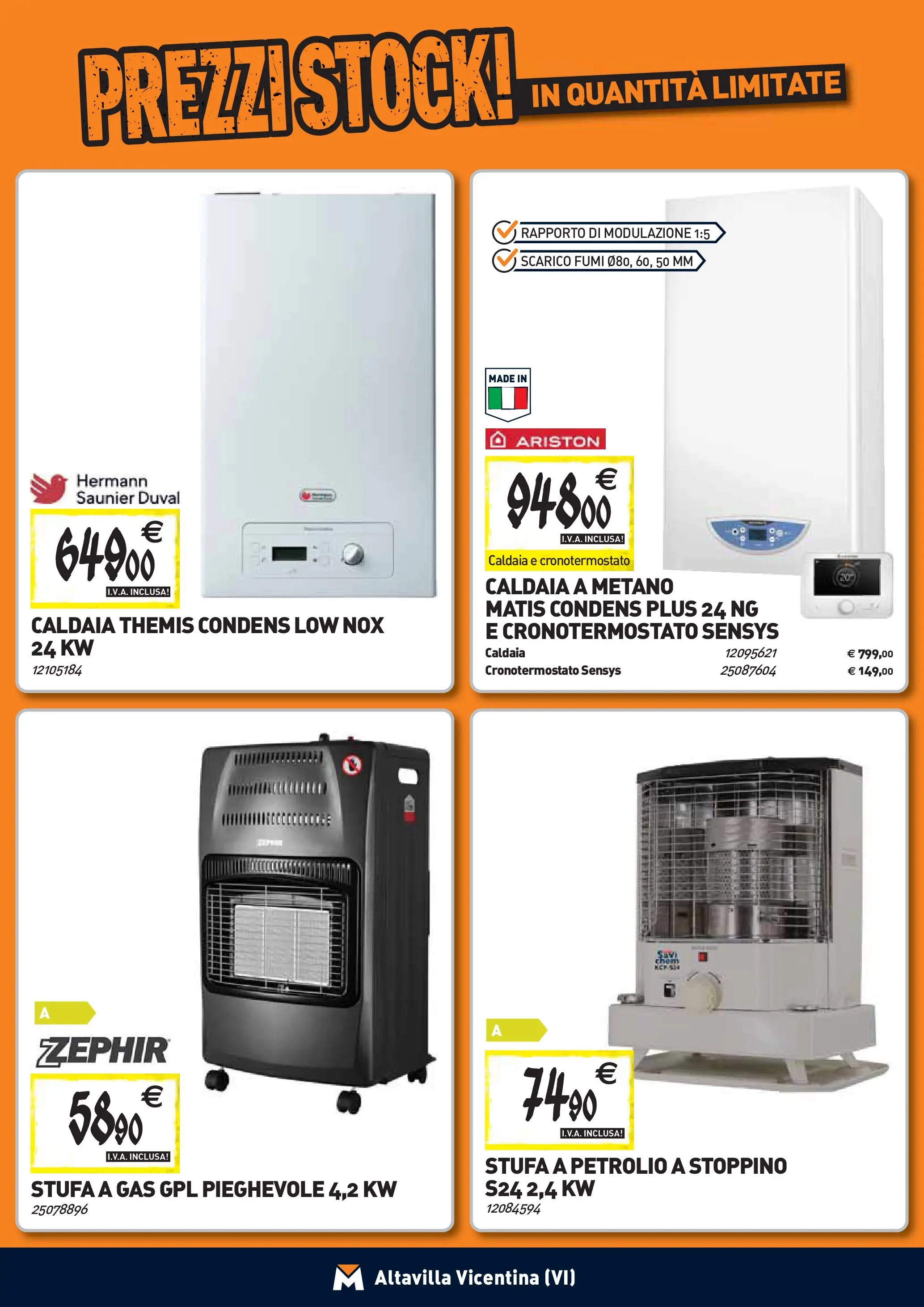 Nuovo TECNOMAT - Straordinari prezzi stock! dal 24/09/2025 > offerte anteprima 🛍️ | Pagina: 8 | Prodotti: Caldaia, Stufa, Stufa a gas
