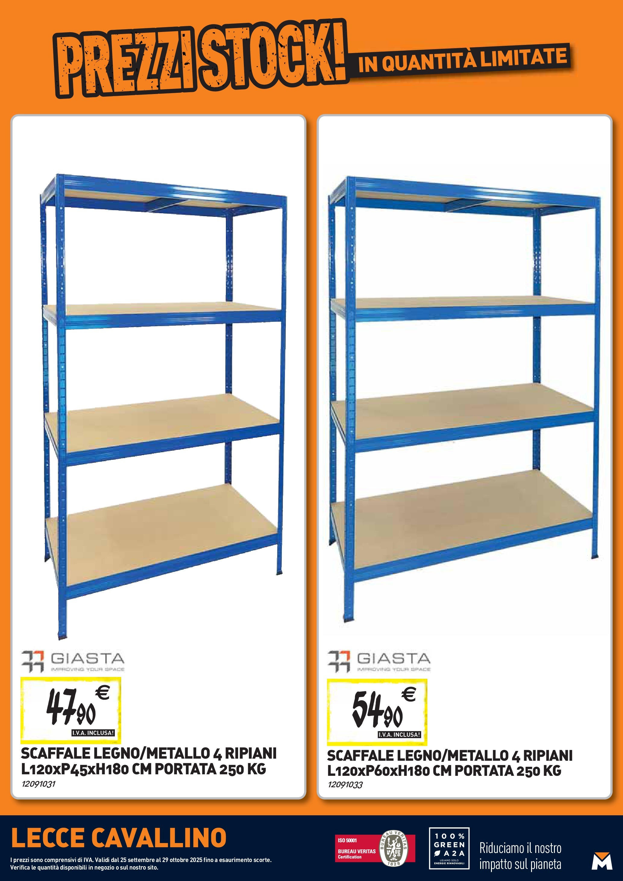 Nuovo TECNOMAT - Straordinari prezzi stock! dal 24/09/2025 > offerte anteprima 🛍️ | Pagina: 27 | Prodotti: Scaffale