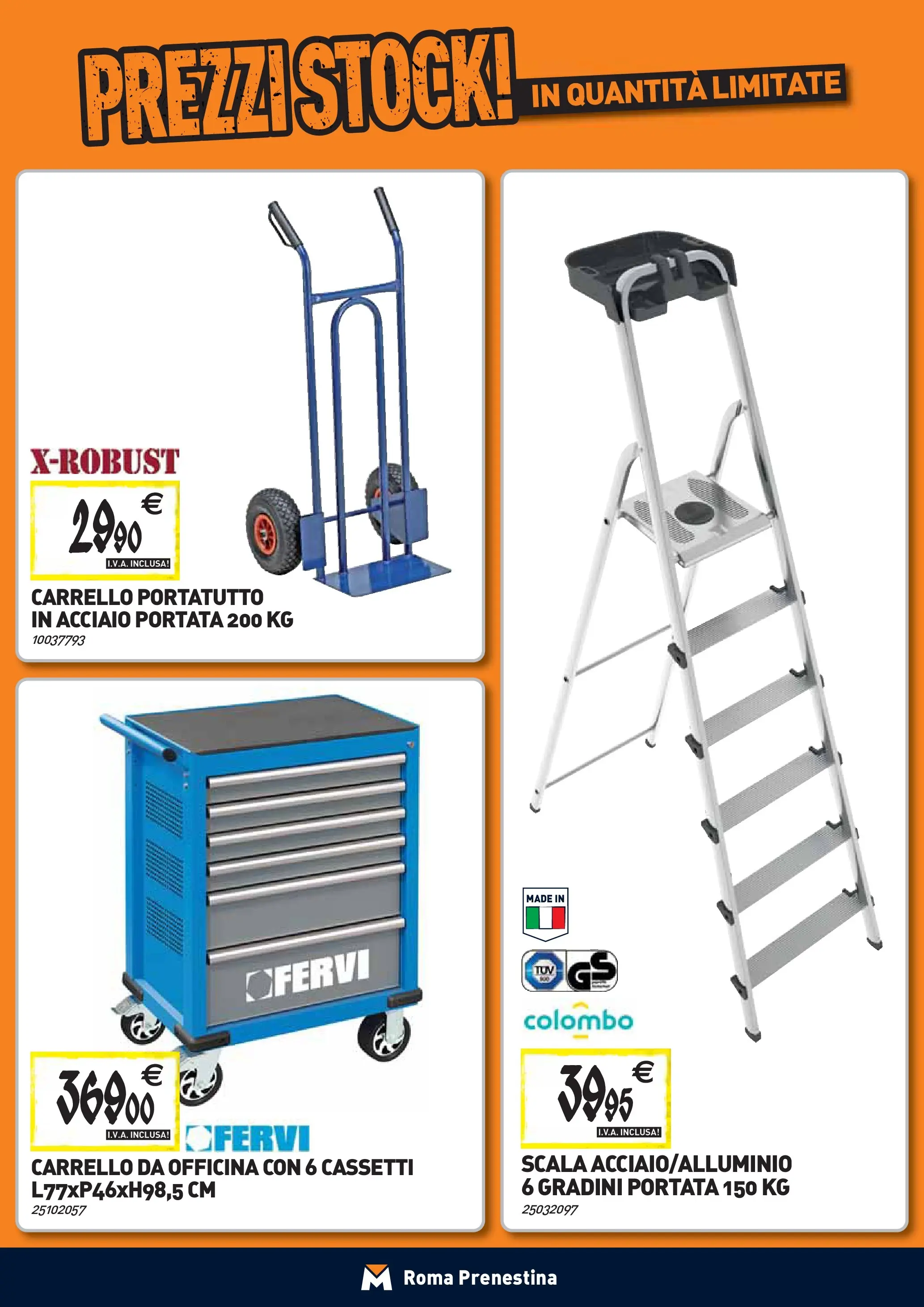 Nuovo TECNOMAT - Straordinari prezzi stock! dal 24/09/2025 > offerte anteprima 🛍️ | Pagina: 28 | Prodotti: Carrello, Scala