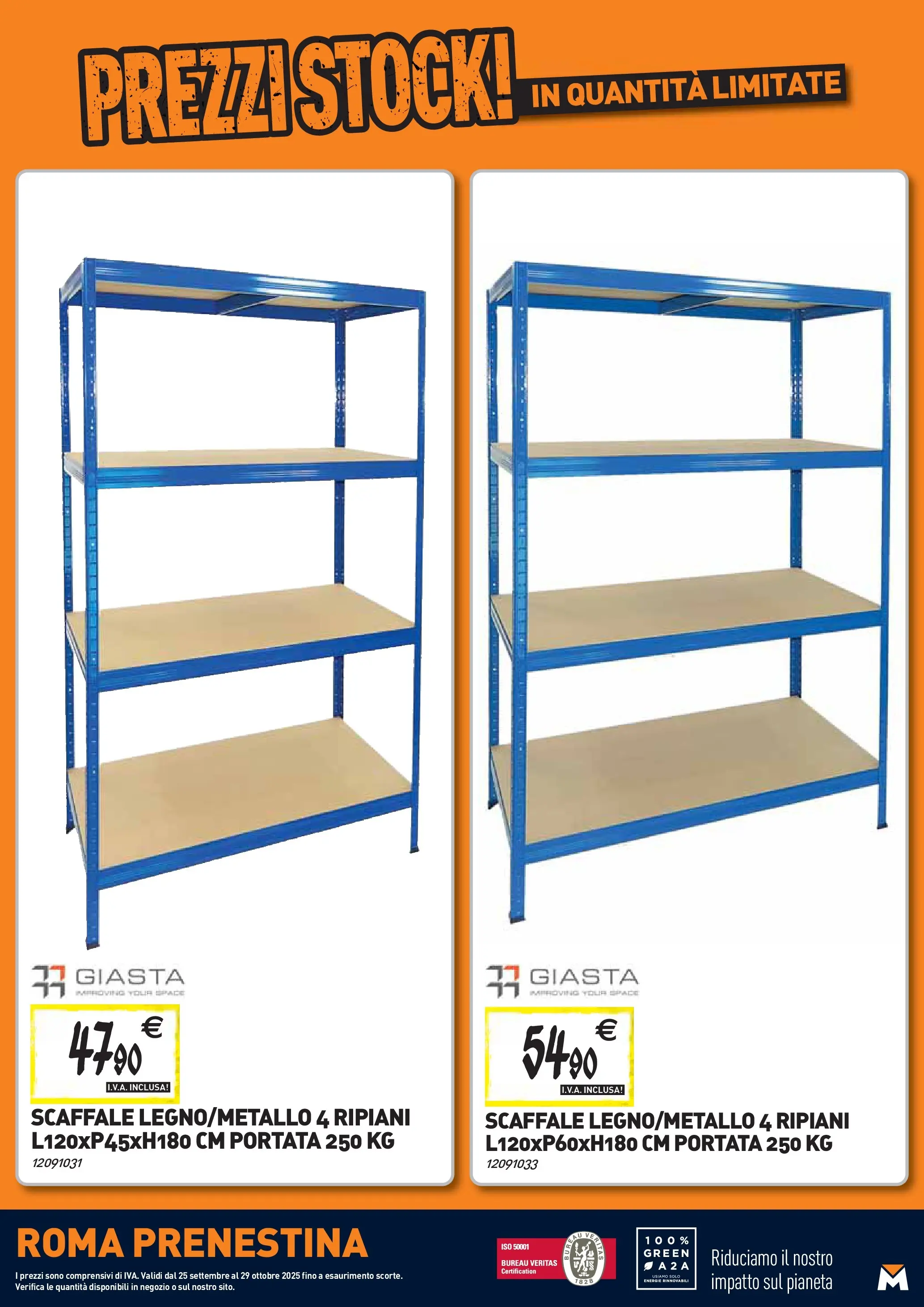 Nuovo TECNOMAT - Straordinari prezzi stock! dal 24/09/2025 > offerte anteprima 🛍️ | Pagina: 29 | Prodotti: Scaffale
