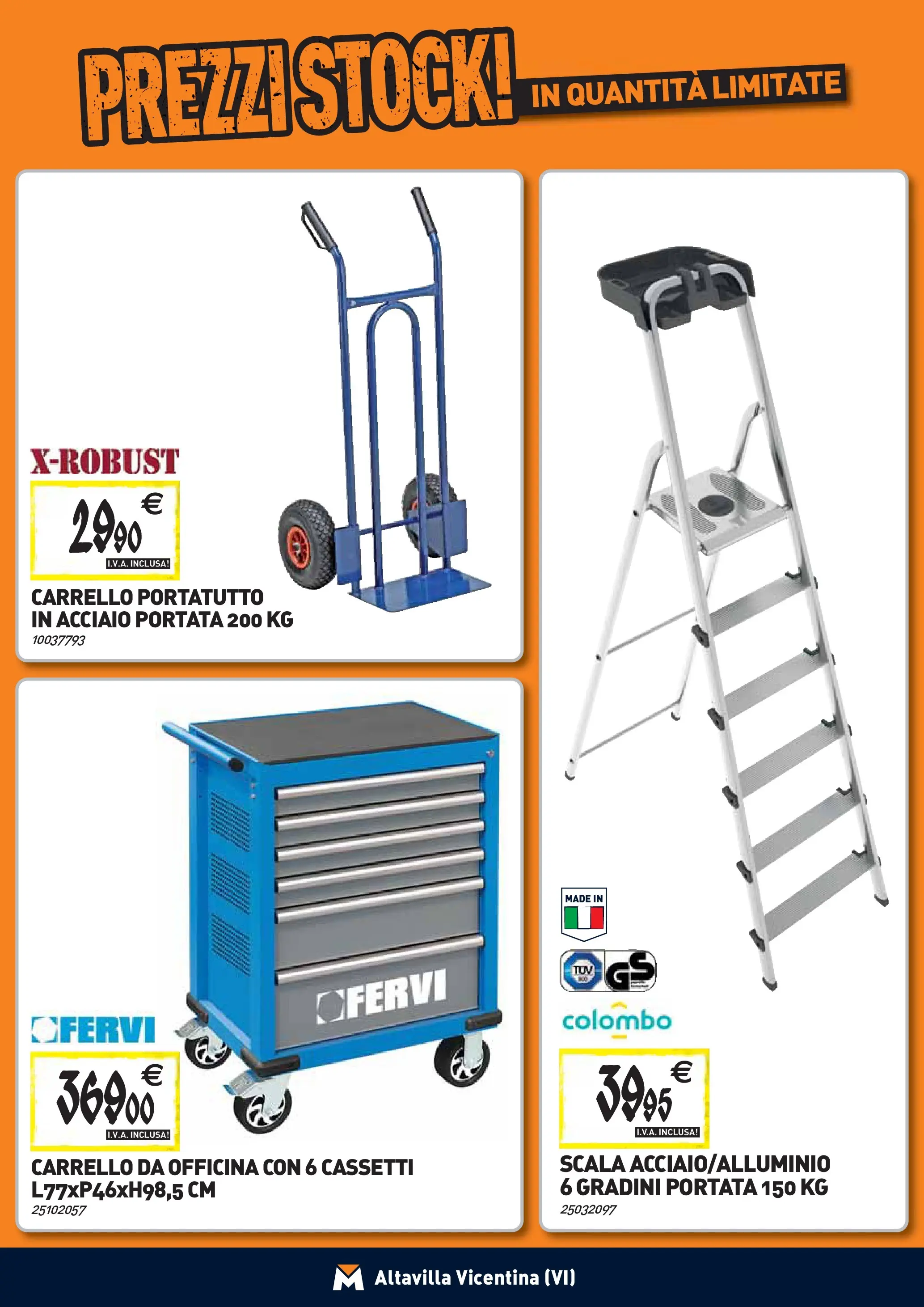 Nuovo TECNOMAT - Straordinari prezzi stock! dal 24/09/2025 > offerte anteprima 🛍️ | Pagina: 24 | Prodotti: Carrello, Scala
