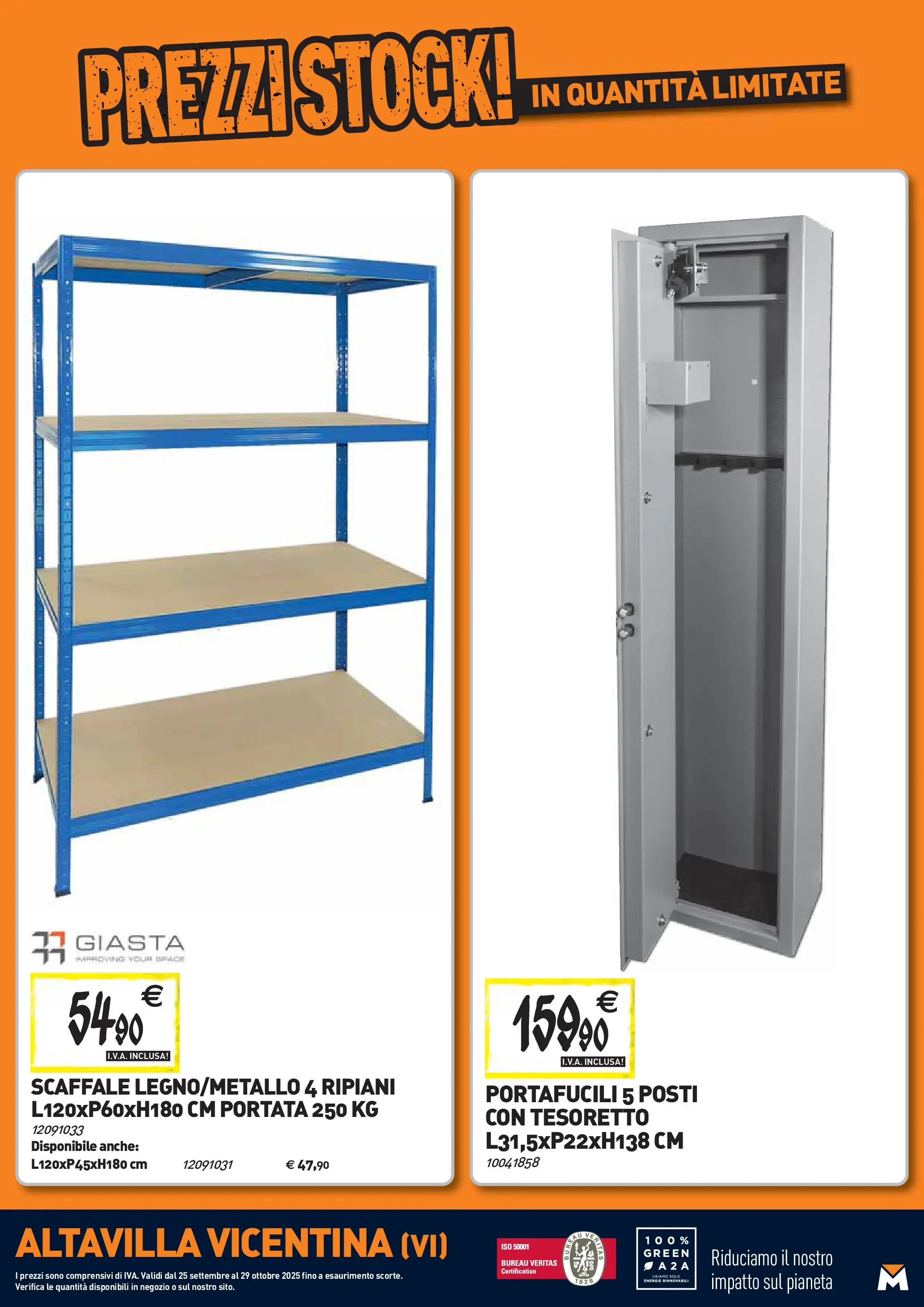Nuovo TECNOMAT - Straordinari prezzi stock! dal 24/09/2025 > offerte anteprima 🛍️ | Pagina: 25 | Prodotti: Scaffale