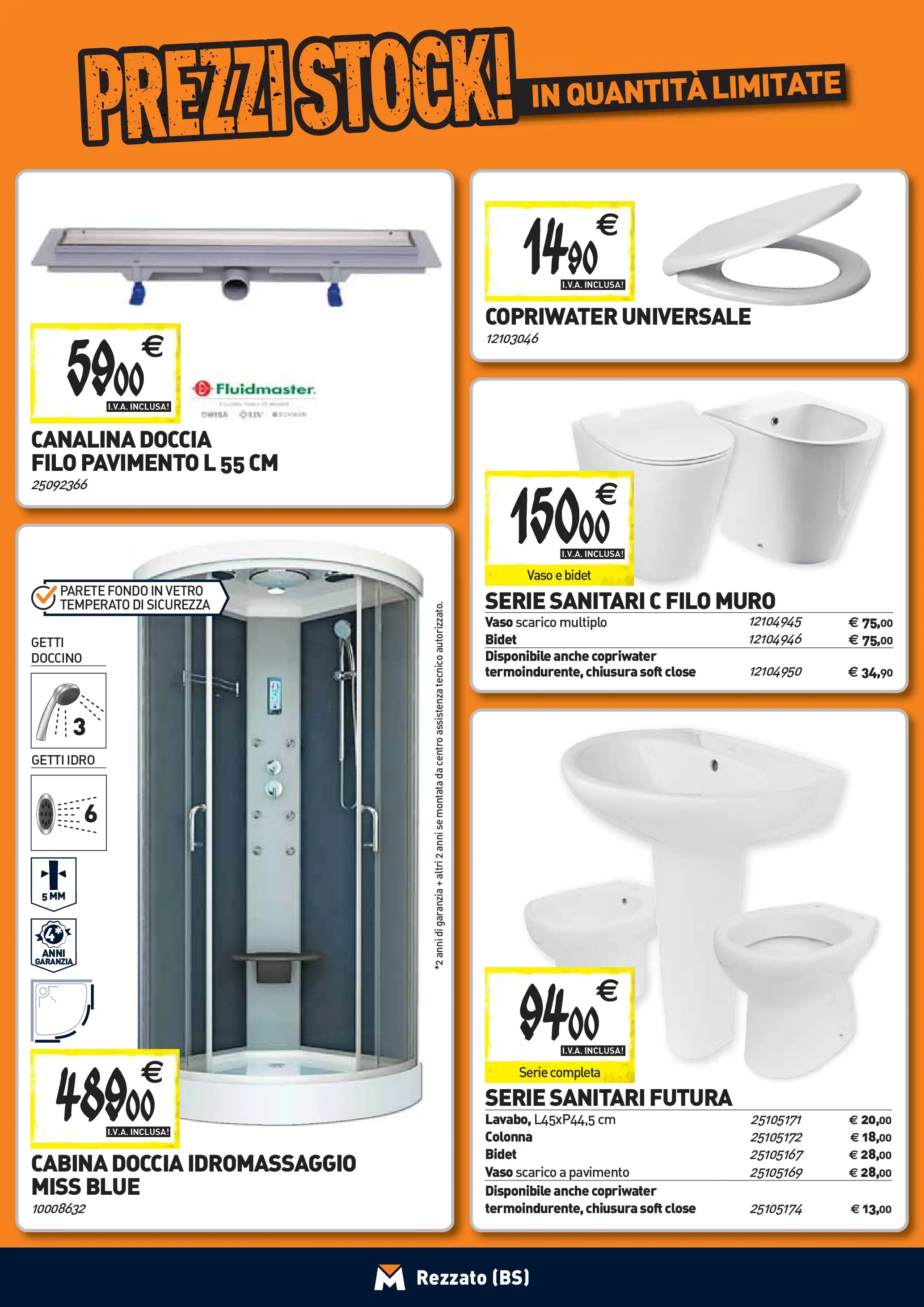 Nuovo TECNOMAT - Straordinari prezzi stock! dal 24/09/2025 > offerte anteprima 🛍️ | Pagina: 3 | Prodotti: Pavimento, Doccia, Vaso