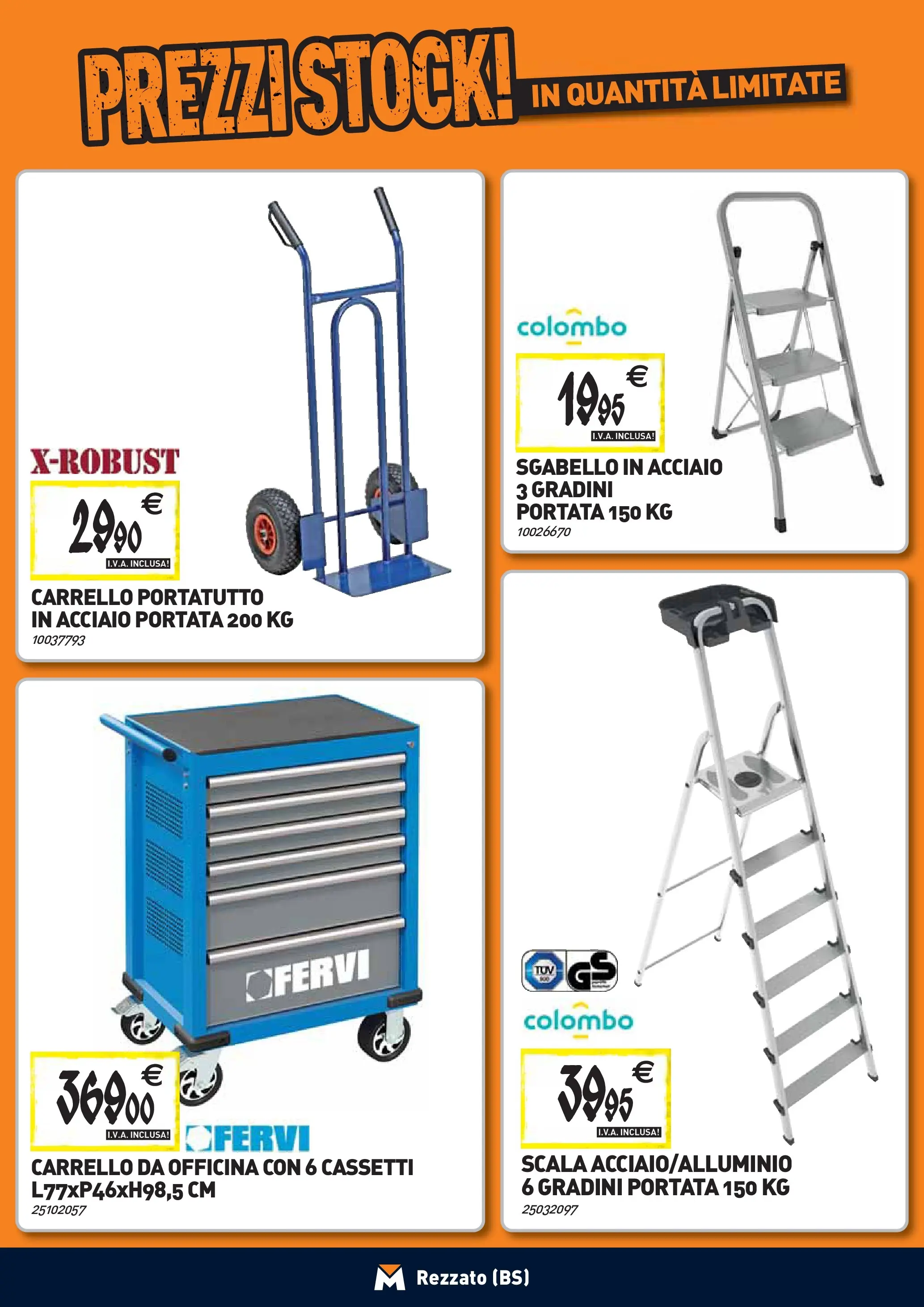 Nuovo TECNOMAT - Straordinari prezzi stock! dal 24/09/2025 > offerte anteprima 🛍️ | Pagina: 26 | Prodotti: Carrello, Sgabello, Scala