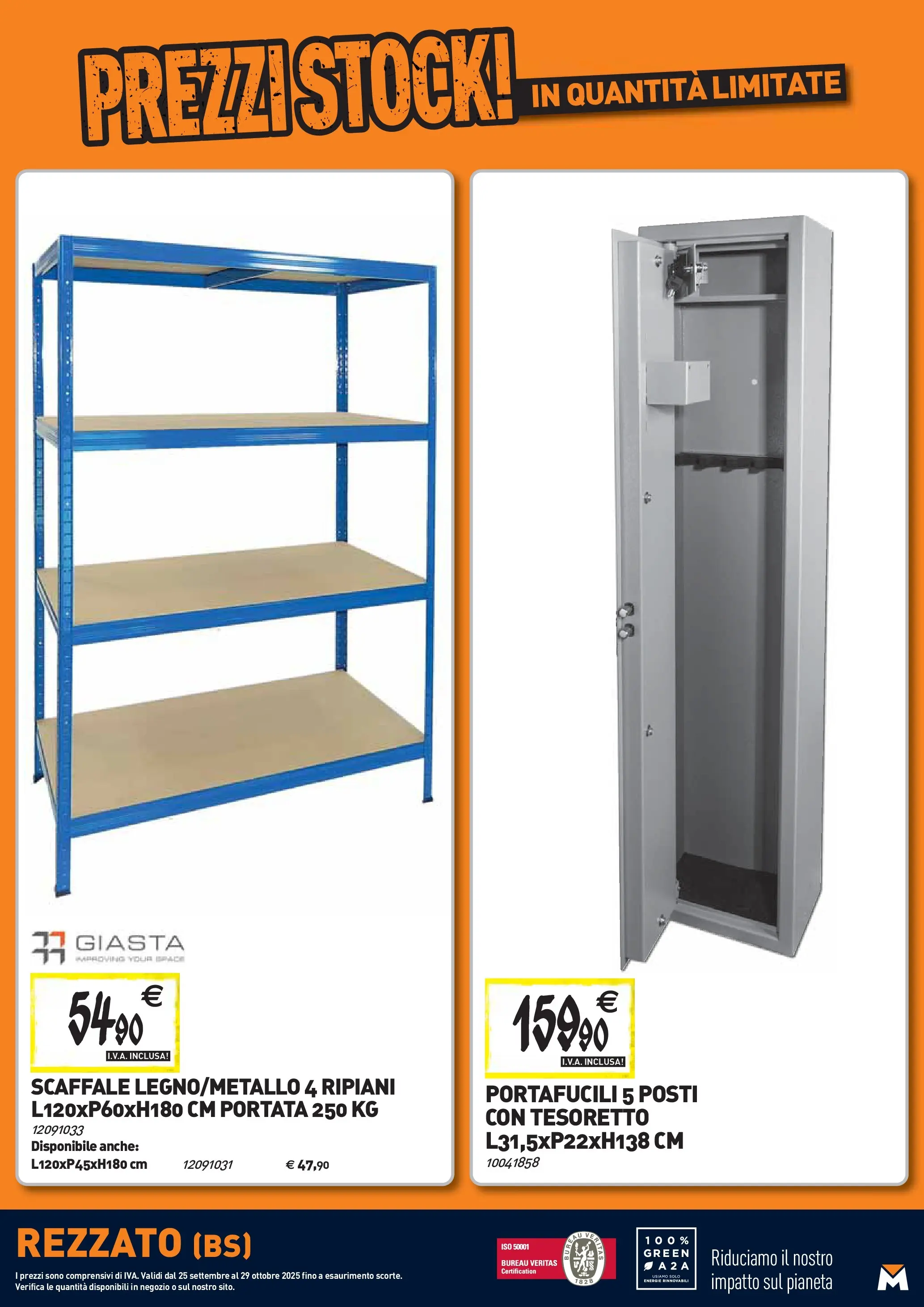 Nuovo TECNOMAT - Straordinari prezzi stock! dal 24/09/2025 > offerte anteprima 🛍️ | Pagina: 27 | Prodotti: Scaffale