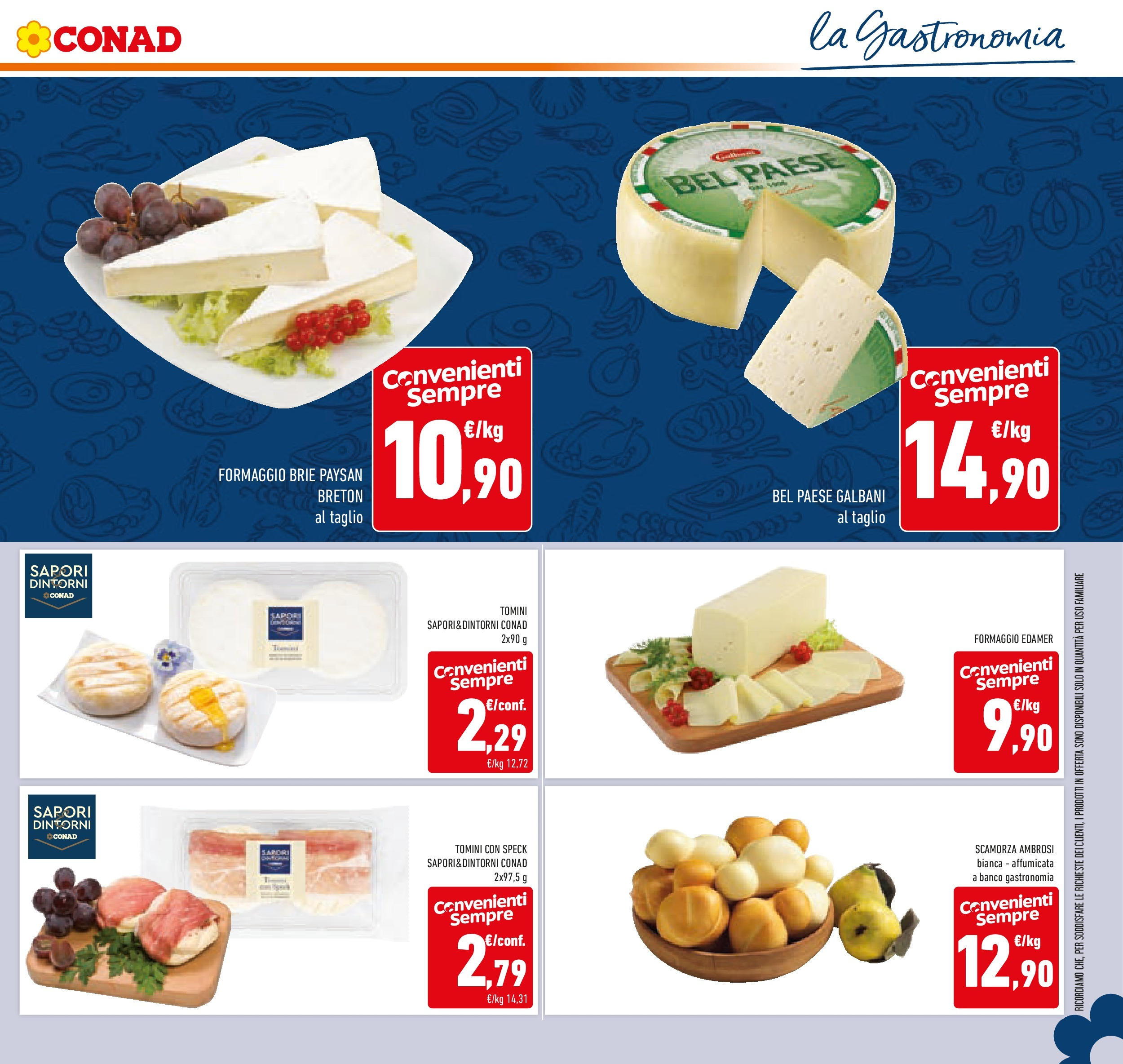Volantino Conad dal 23/09/2025 > Anteprima | Pagina: 17 | Prodotti: Speck, Formaggio