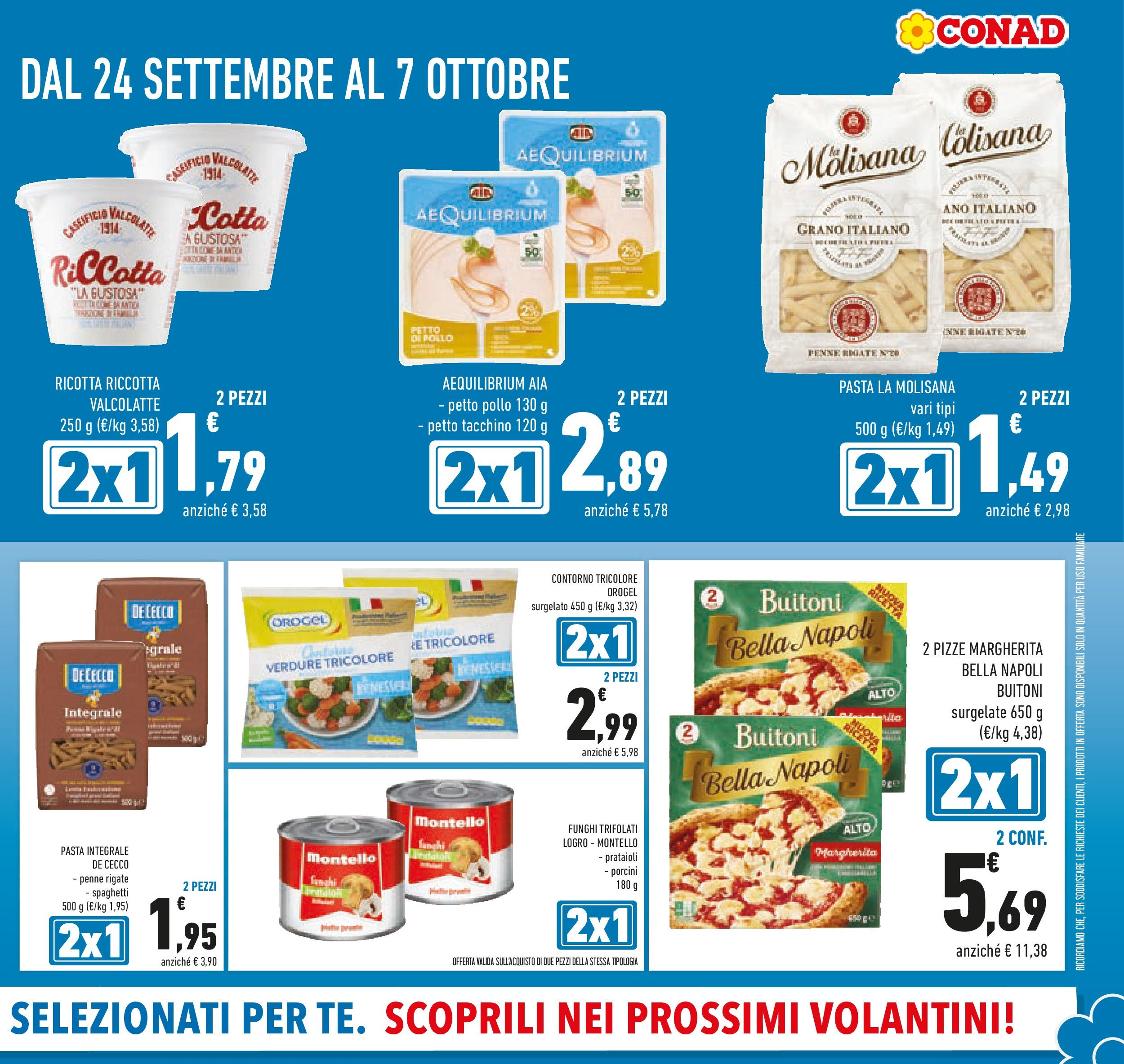 Volantino Conad dal 23/09/2025 > Anteprima | Pagina: 5 | Prodotti: Pizza, Pasta, Funghi, Ricotta