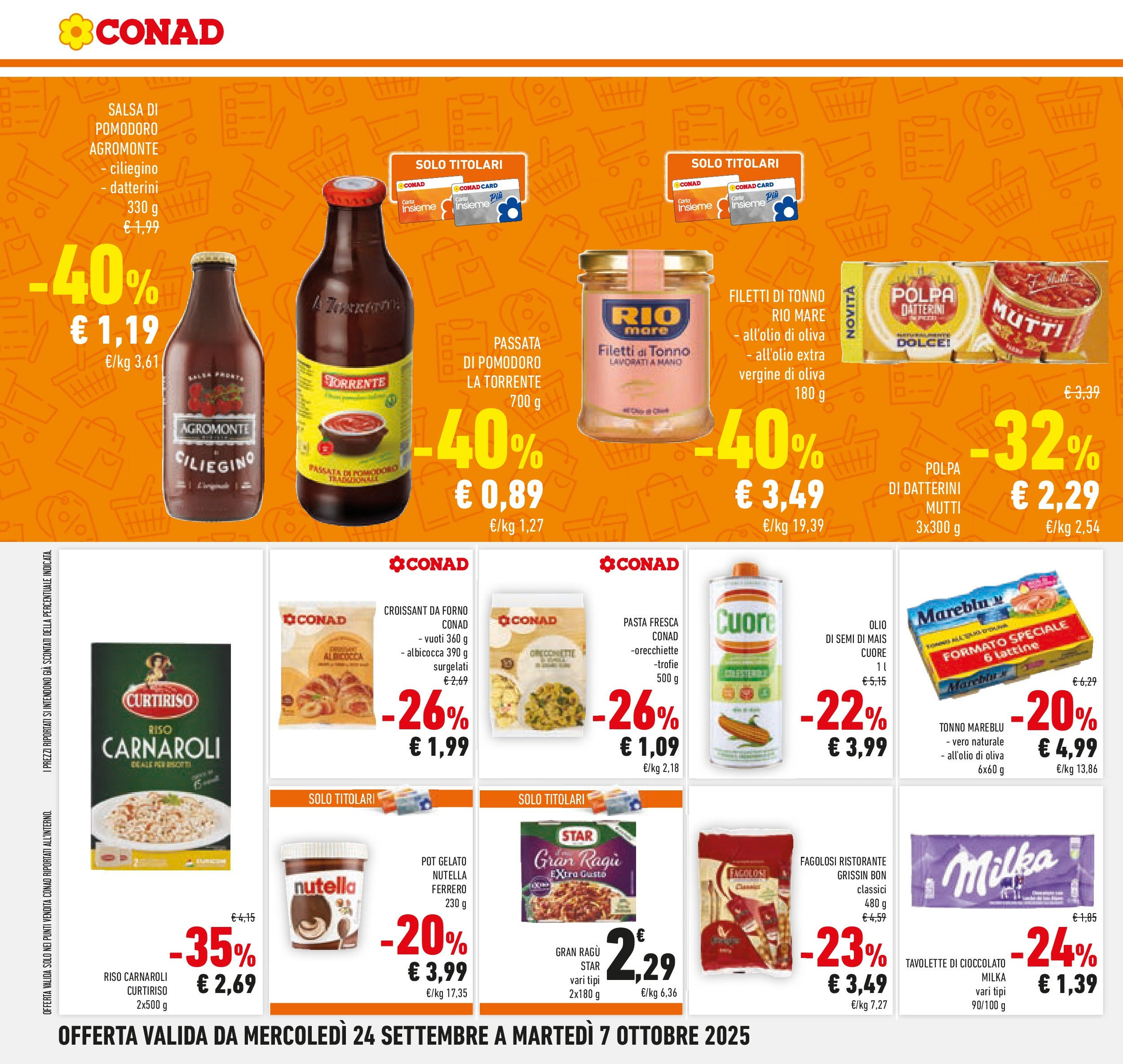 Volantino Conad dal 23/09/2025 > Anteprima | Pagina: 10 | Prodotti: Olio, Pasta, Mutti, Croissant