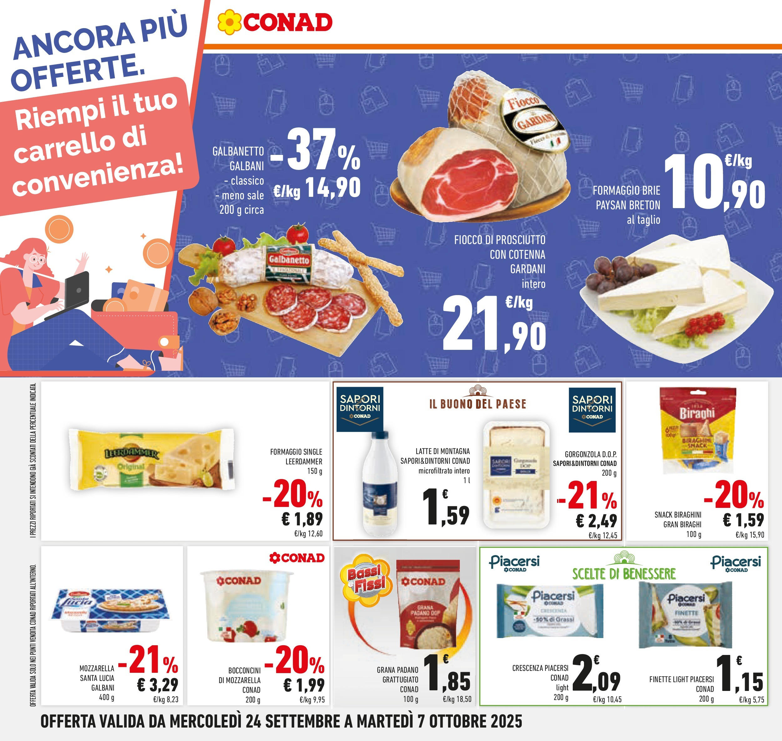 Volantino Conad dal 23/09/2025 > Anteprima | Pagina: 16 | Prodotti: Mozzarella, Latte, Prosciutto, Gorgonzola
